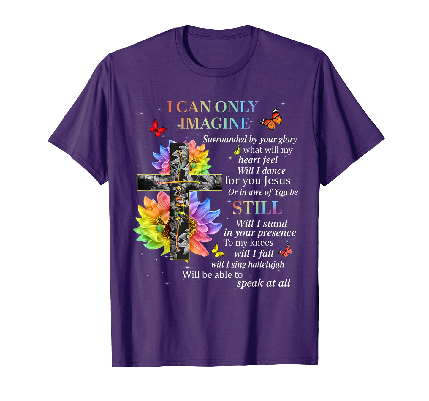 I Only Imagine Christian Women Sunflower Bible Verse T-Shirt