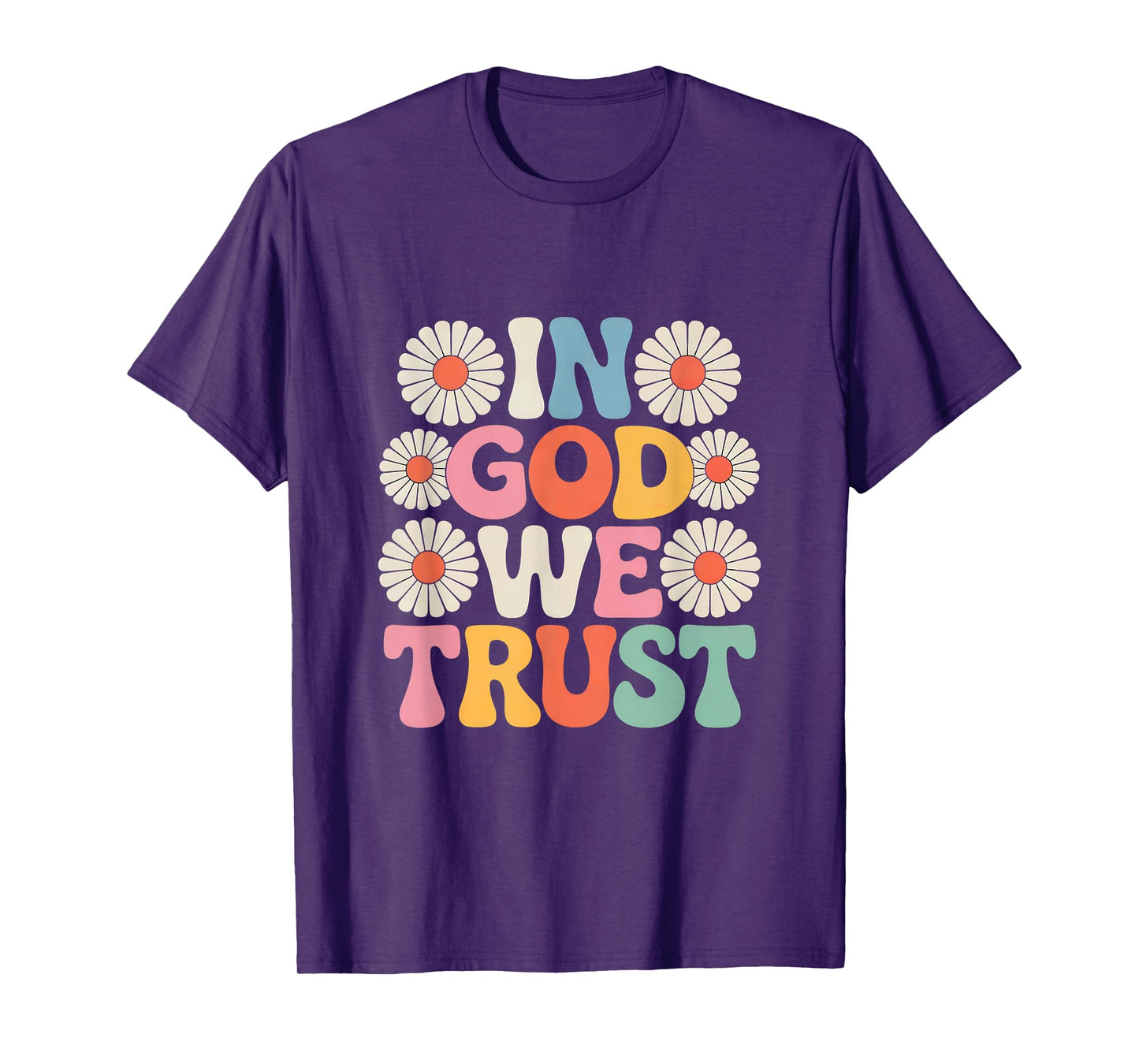 in God We Trust Faith, Christianity, Floral T-Shirt