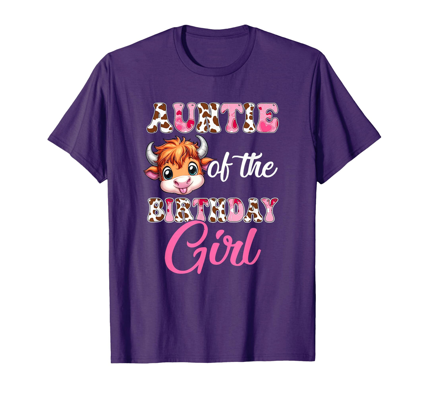 Auntie Of The Birthday Girl Highland Cow Farm 1St Birthday T-Shirt