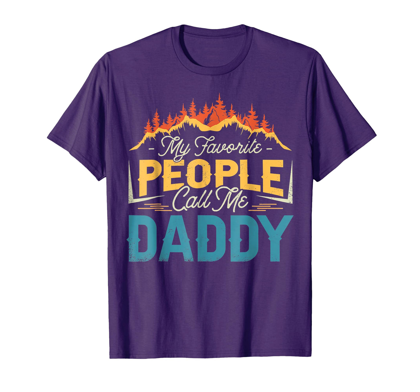 My Favorite People Call Me Daddy father's day T-Shirt