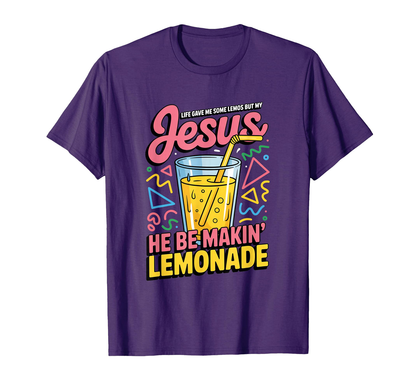 Jesus Lemonade Life Gave Me Lemons Funny Retro 90s Faith T-Shirt