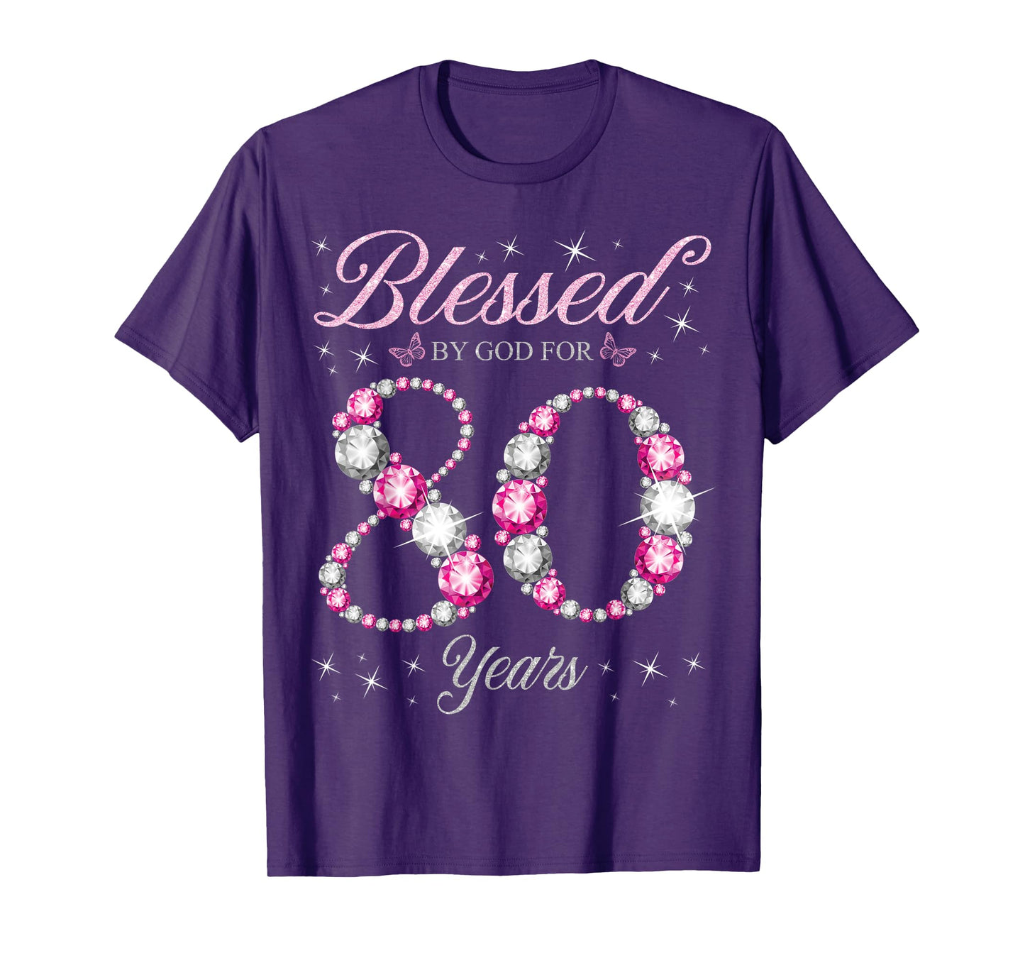 Blessed By God For 80 Years Old 80th Birthday Party T-Shirt