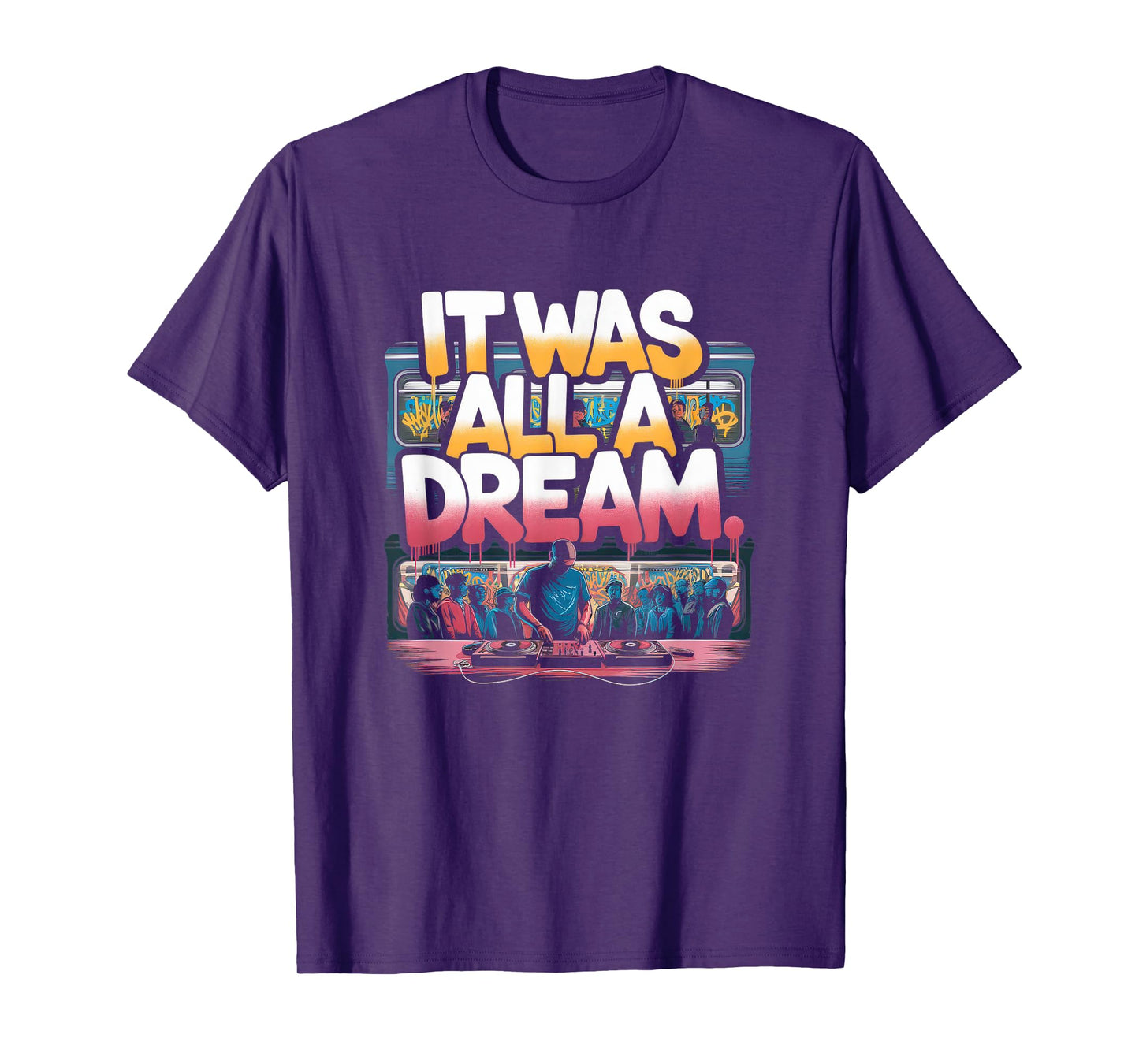 It Was A Dream Tshirt Men Women Rap 1990s Music Hip Hop T-Shirt