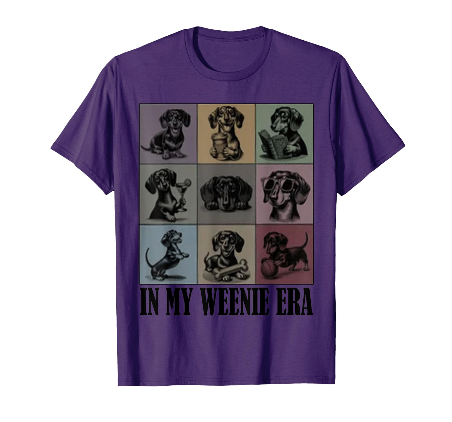 funny Dachshund lover Quote In My Era Dachshund Cool Dog Mom Men Women T-Shirt