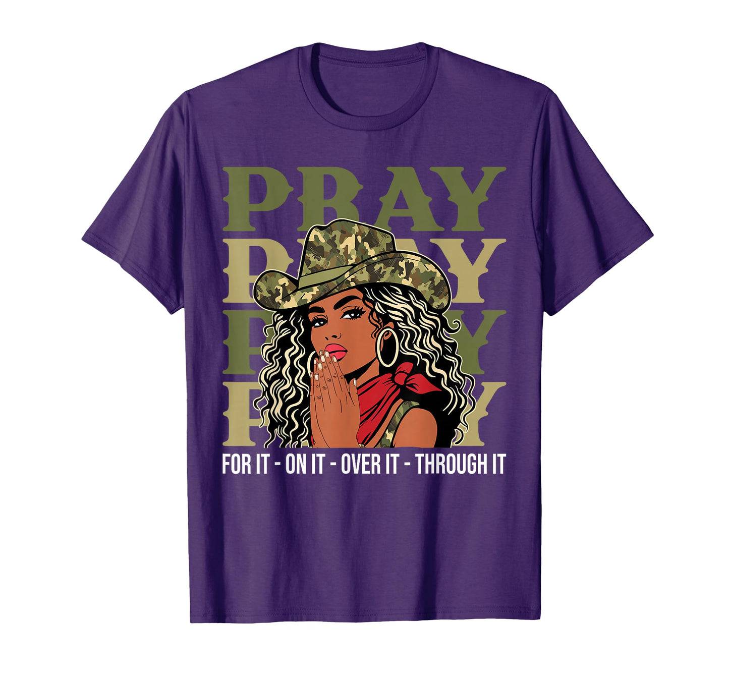 Pray On It Pray Over It Black Cowgirl Afro Christian Sayings T-Shirt