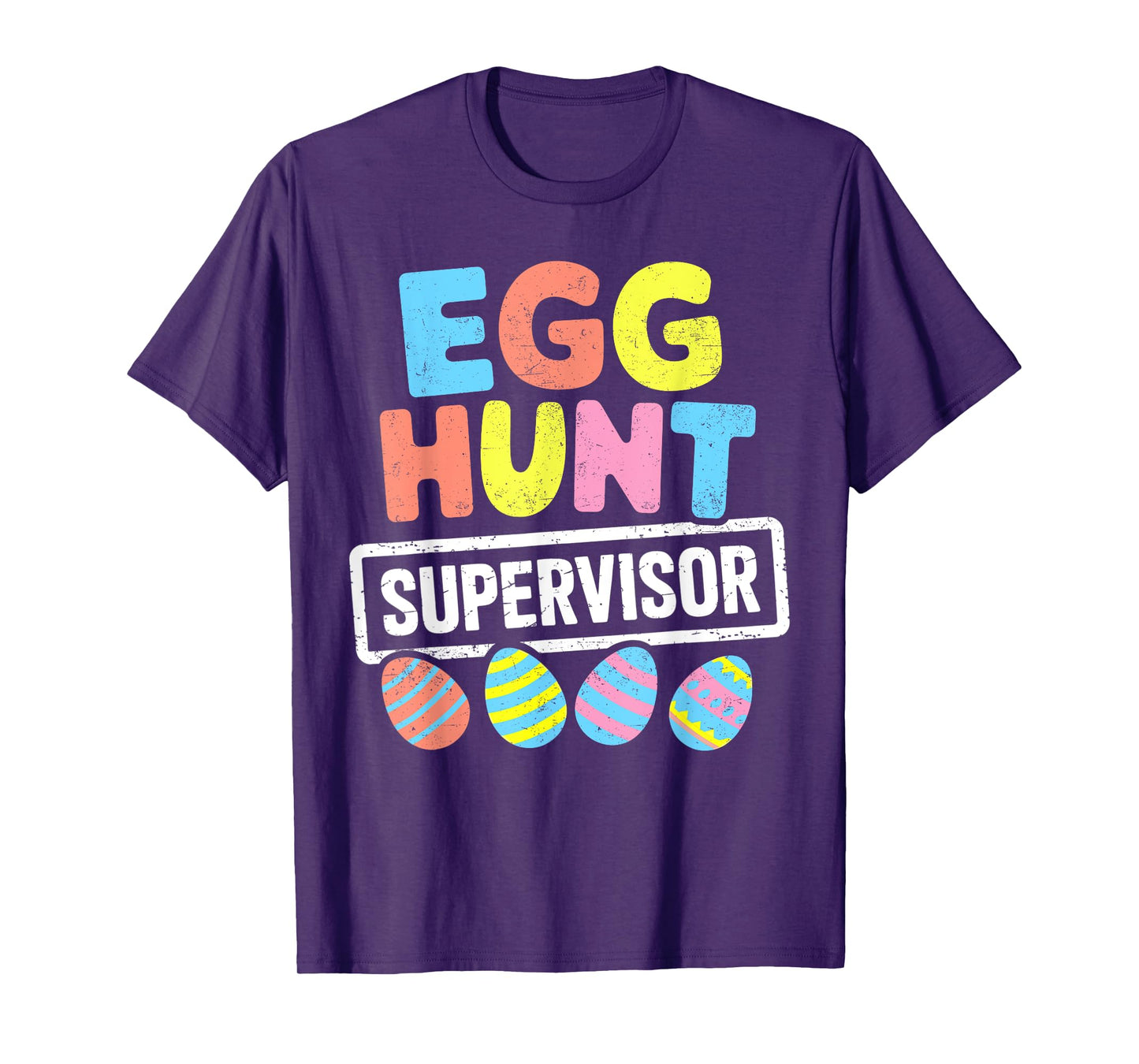 Easter Egg Hunt Supervisor Rabbit Bunny Easter Day Men Women T-Shirt