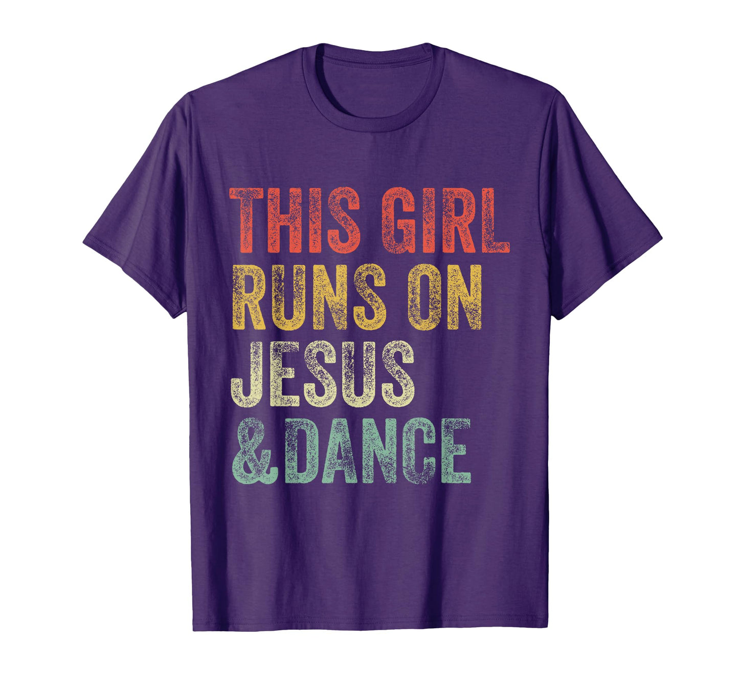 This Girl Runs On Jesus And Dance Dancing Christian Vintage T-Shirt