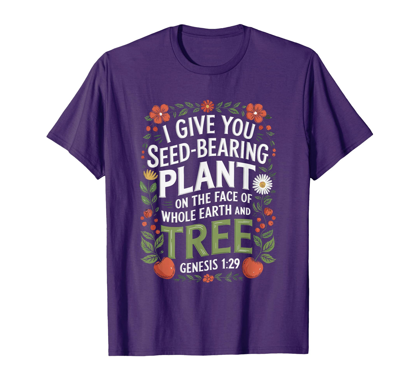 Genesis 1:29 Plant Based Diet Vegan Bible Verse T-Shirt