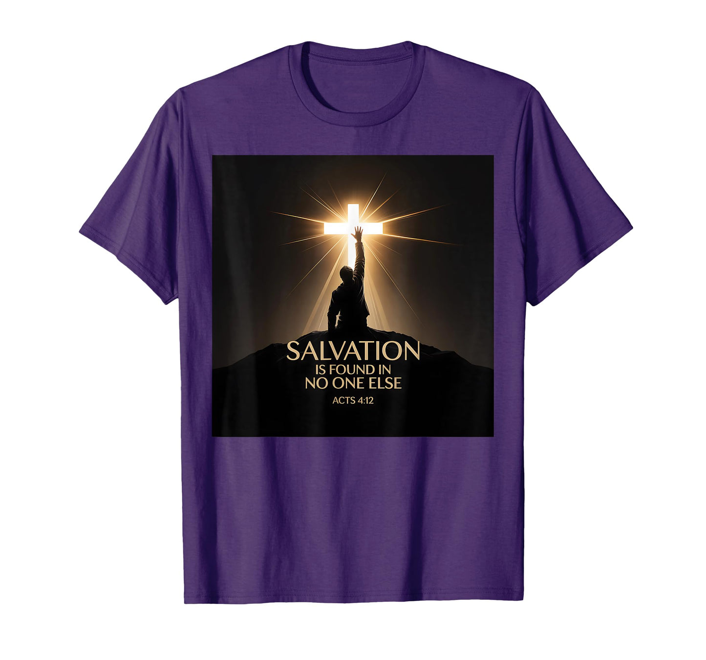 Salvation is Found in No One Else Christian Cross Acts 412 T-Shirt