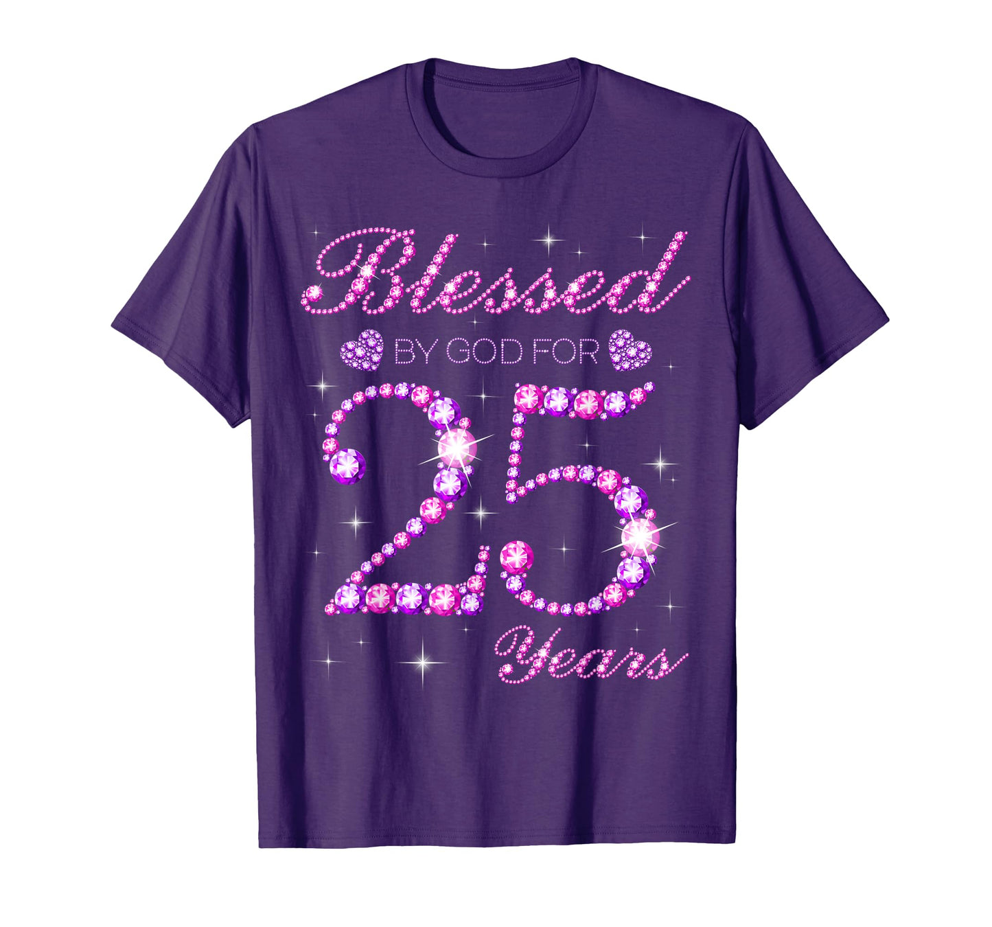 Blessed by God for 25 Years Old 25th Birthday Party T-Shirt