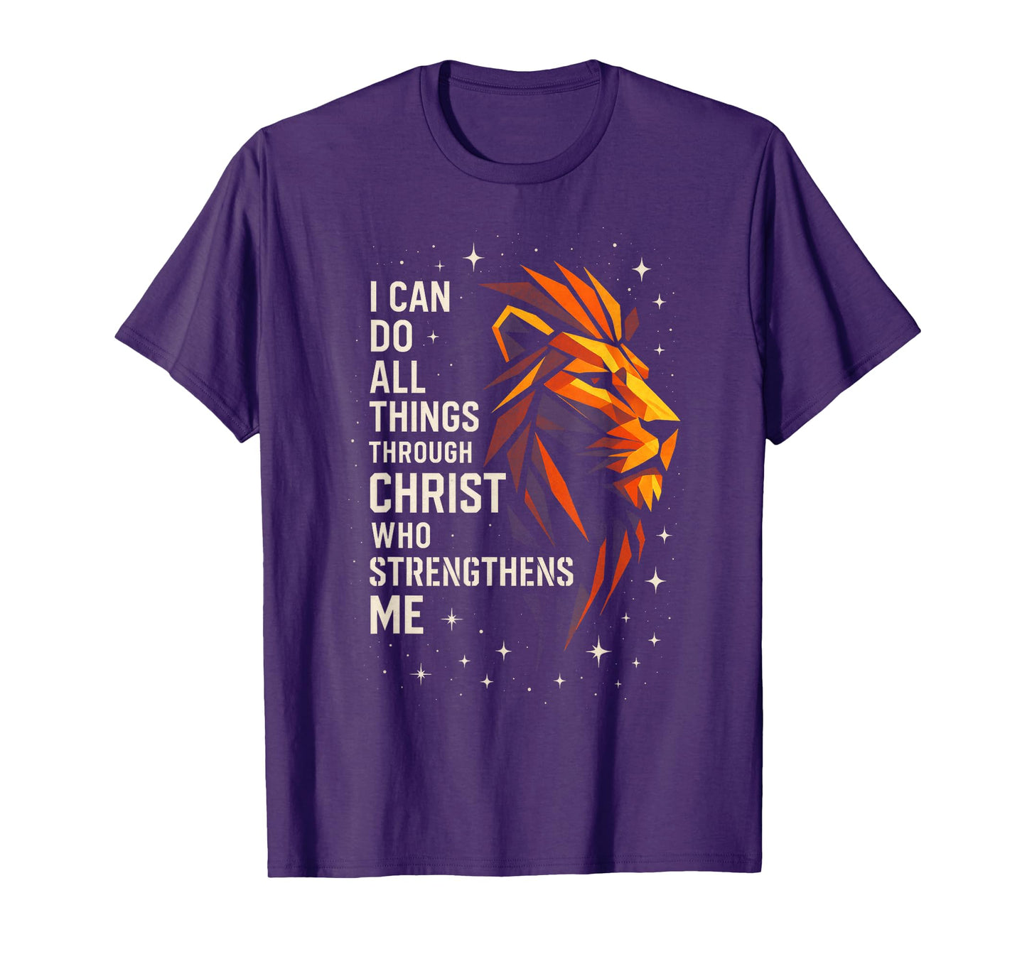 I Can Do All Through Christ - Inspirational Lion Faith T-Shirt