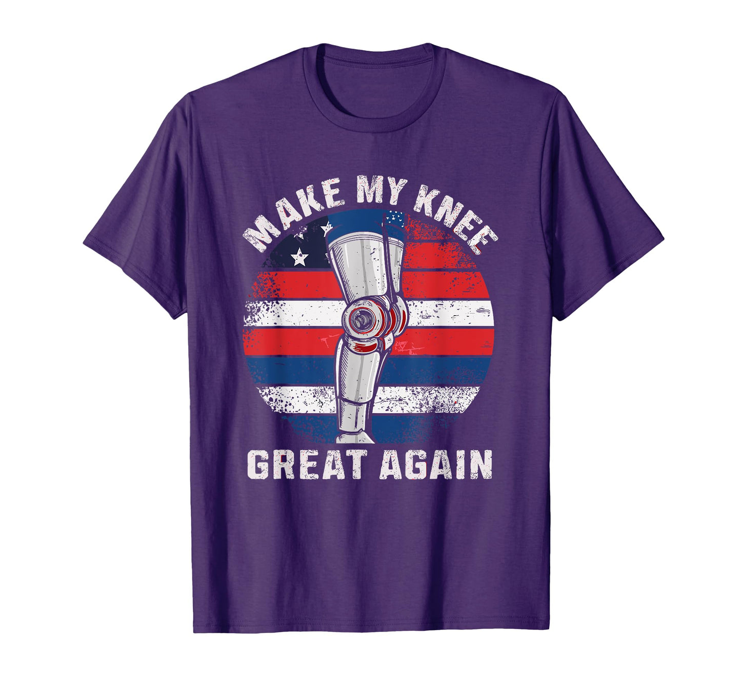 Make My Knee Great Again Surgery Recovery Pun T-Shirt
