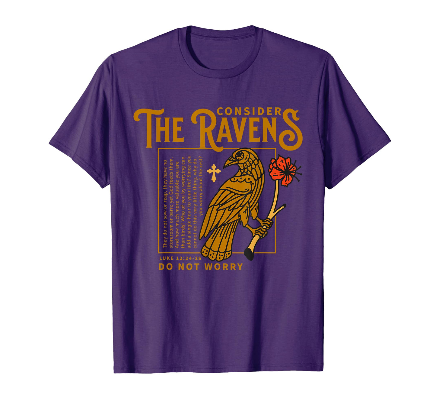 Consider the Ravens Christian Bible Scripture Luke 12:24:26 T-Shirt