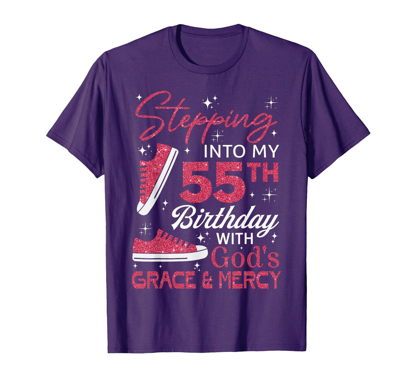 Stepping into my 55th birthday with God's grace & Mercy T-Shirt