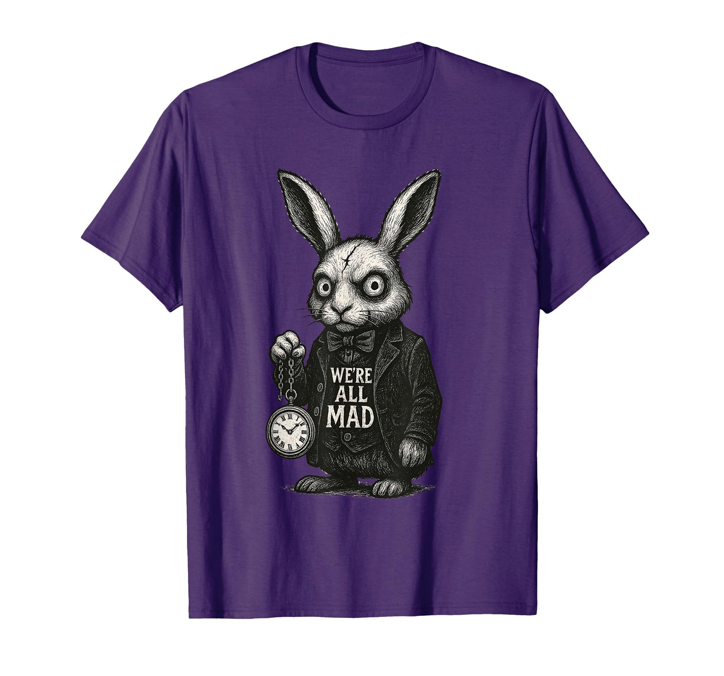 Alice Rabbit Wonderland Hatter Quote We’re All Mad Here T-Shirt