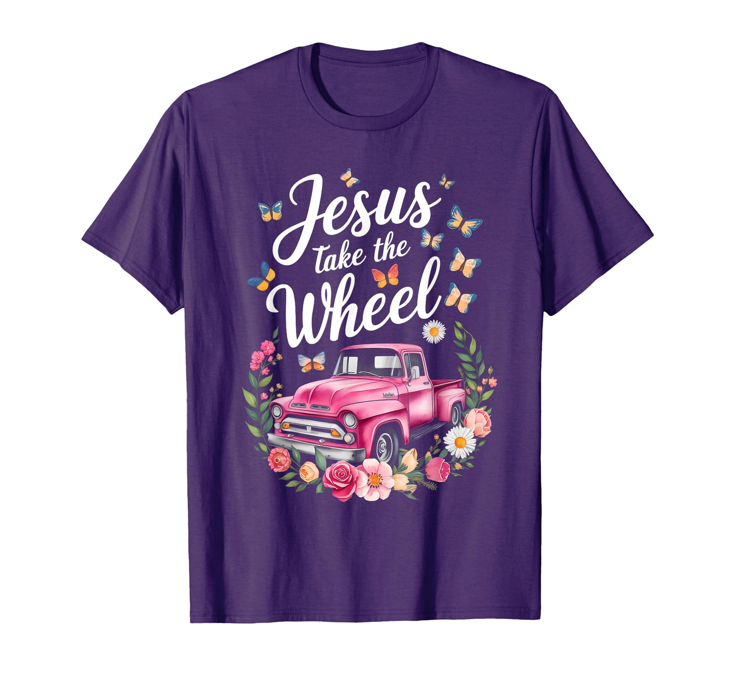 Jesus Take The Wheel Floral Farm Truck Catholic T-Shirt