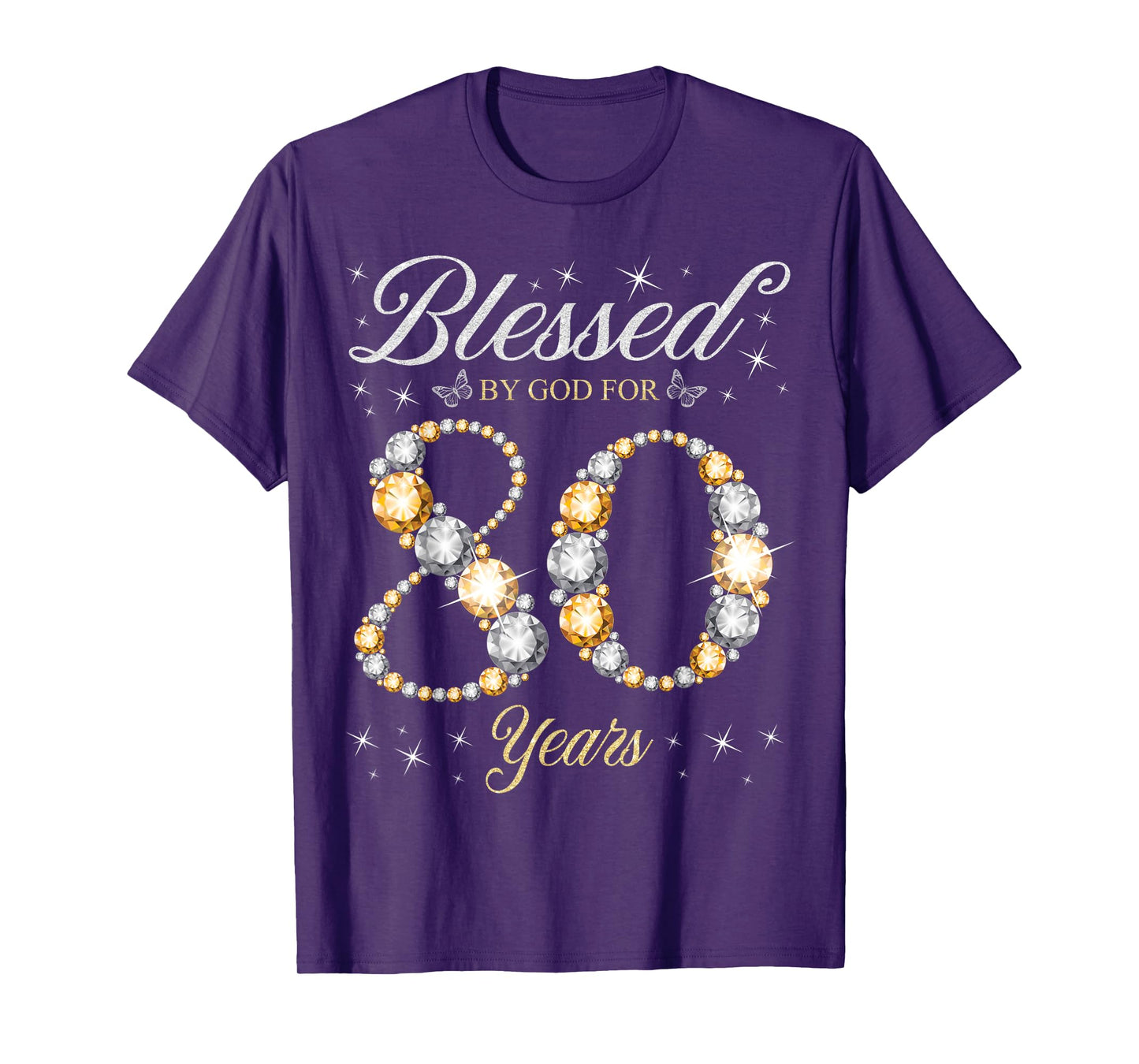 Blessed By God For 80 Years Old 80th Birthday Party T-Shirt