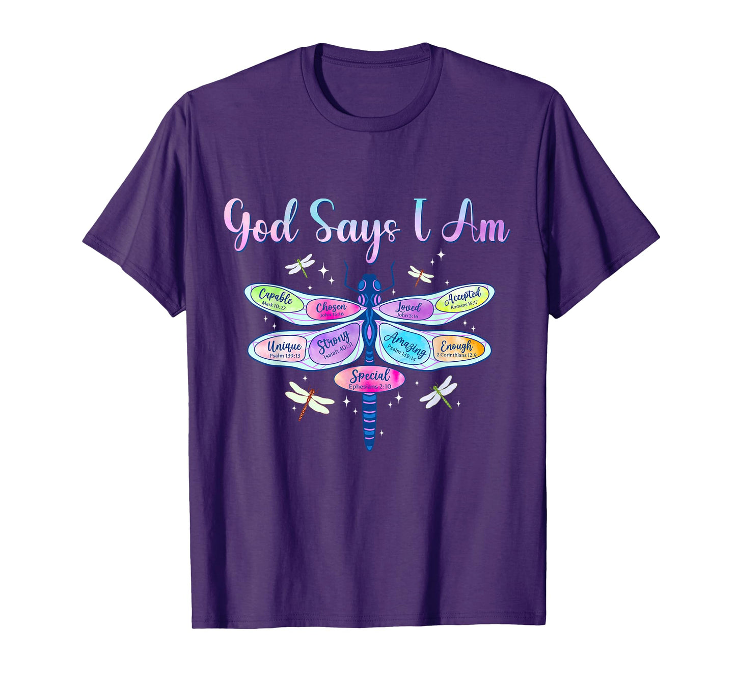 God Says I Am Dragonfly Christian Women Girls Kids Religious T-Shirt