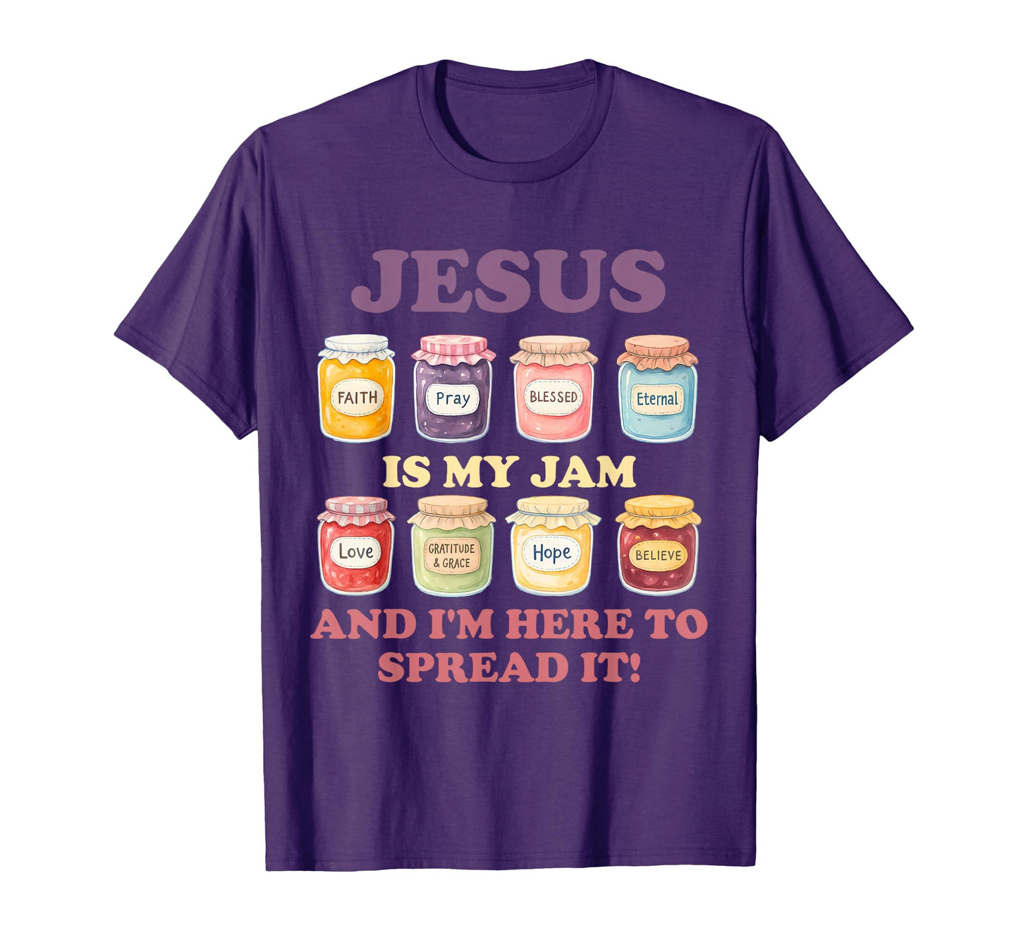 Jesus is My Jam and I'm Here to Spread It! T-Shirt