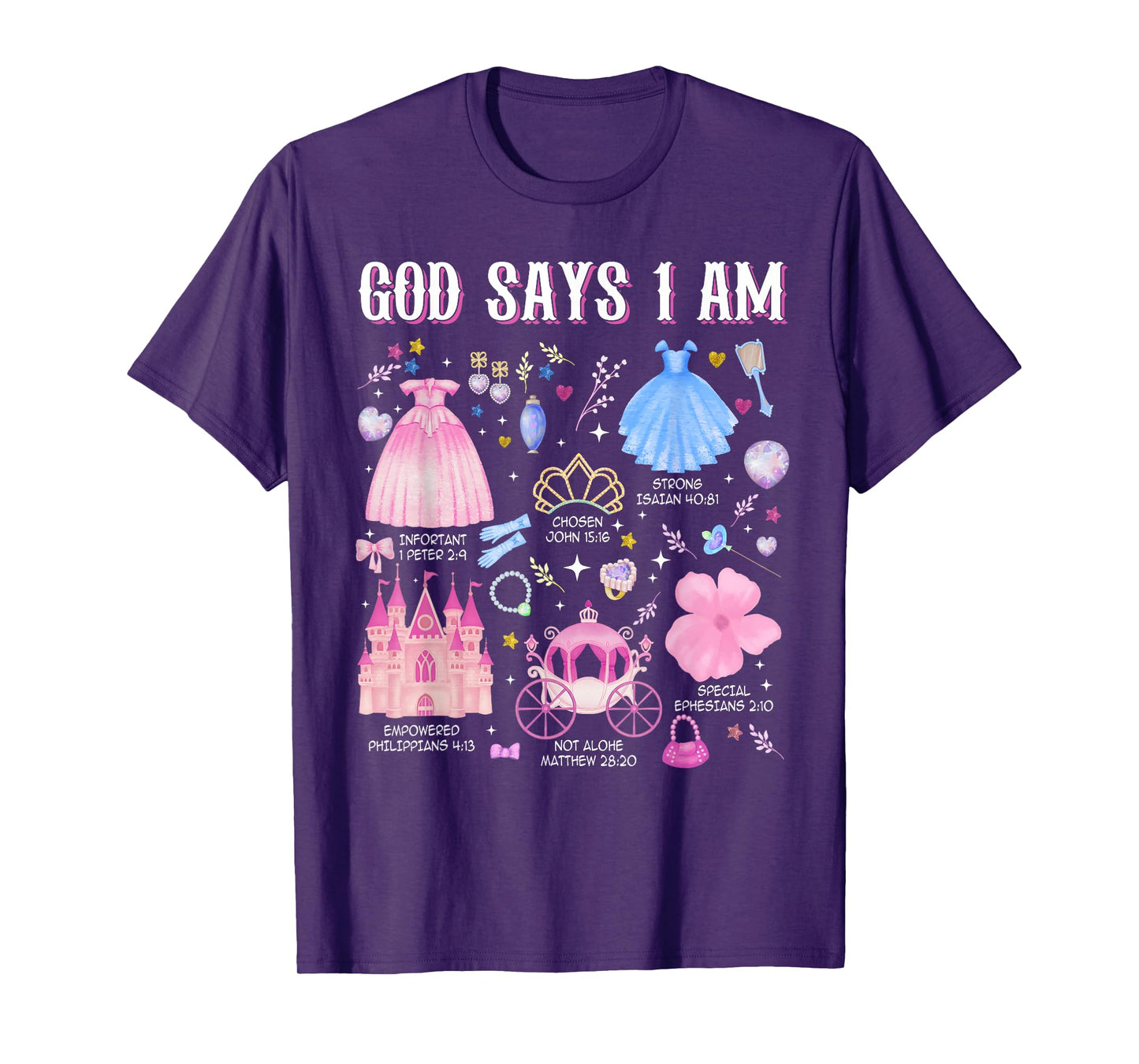 God Says I Am Princess Christian Cute Bible Readers Girl T-Shirt
