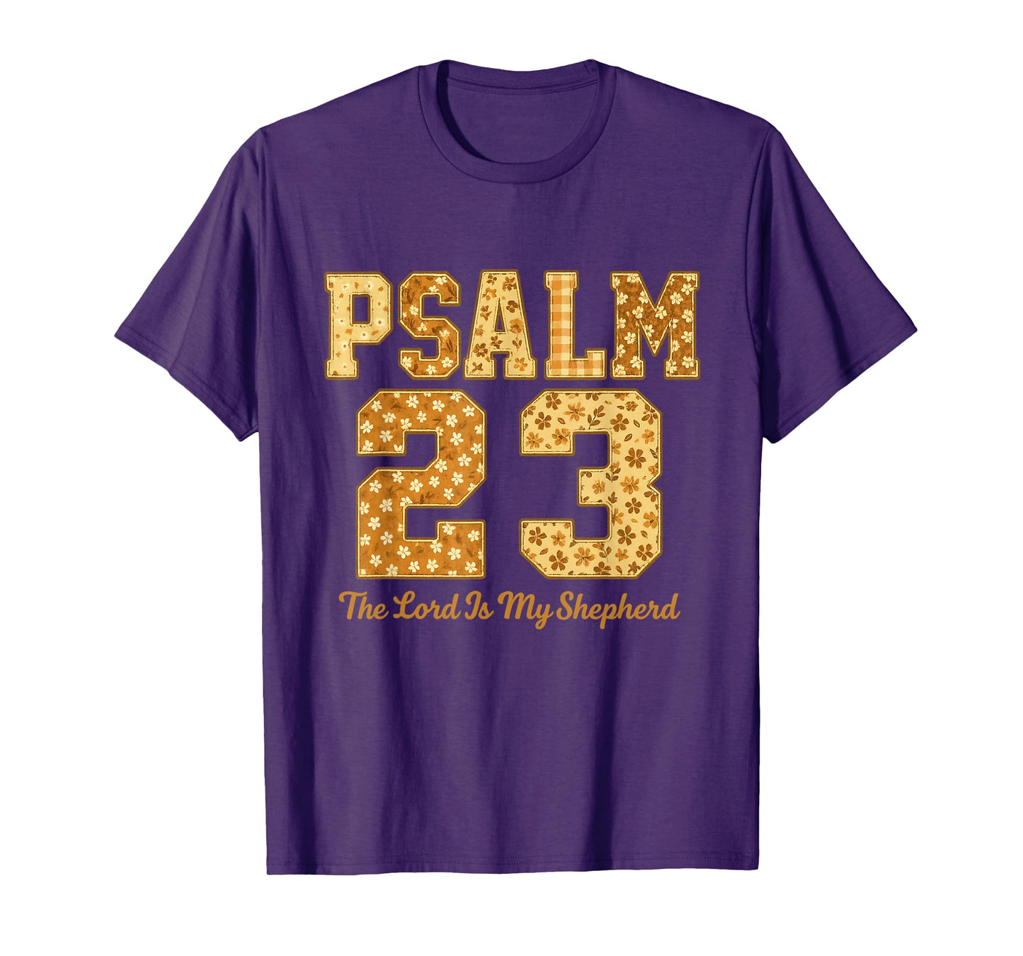 Psalm 23 Lord is Shepherds Christian Faith Believers T-Shirt