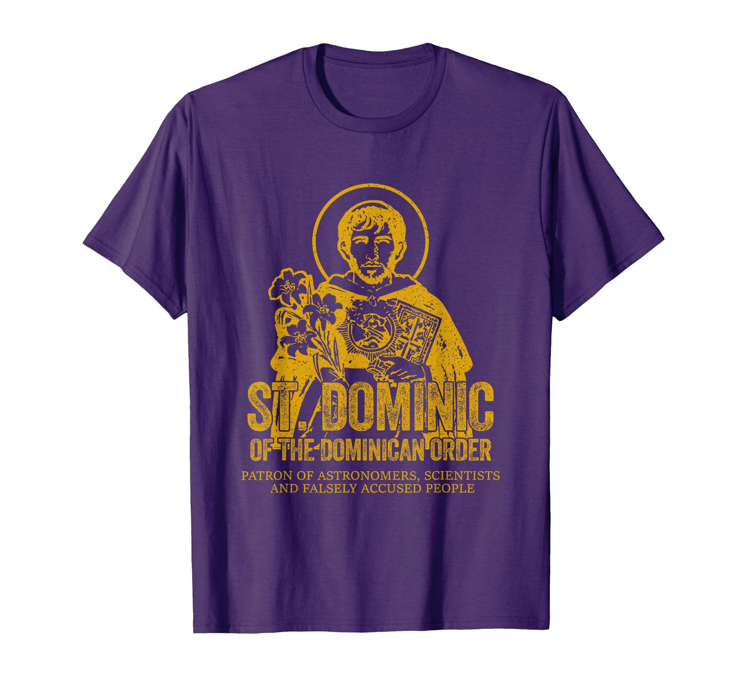 Catholicism Gold St. Dominic Of The Dominican Order Saint T-Shirt