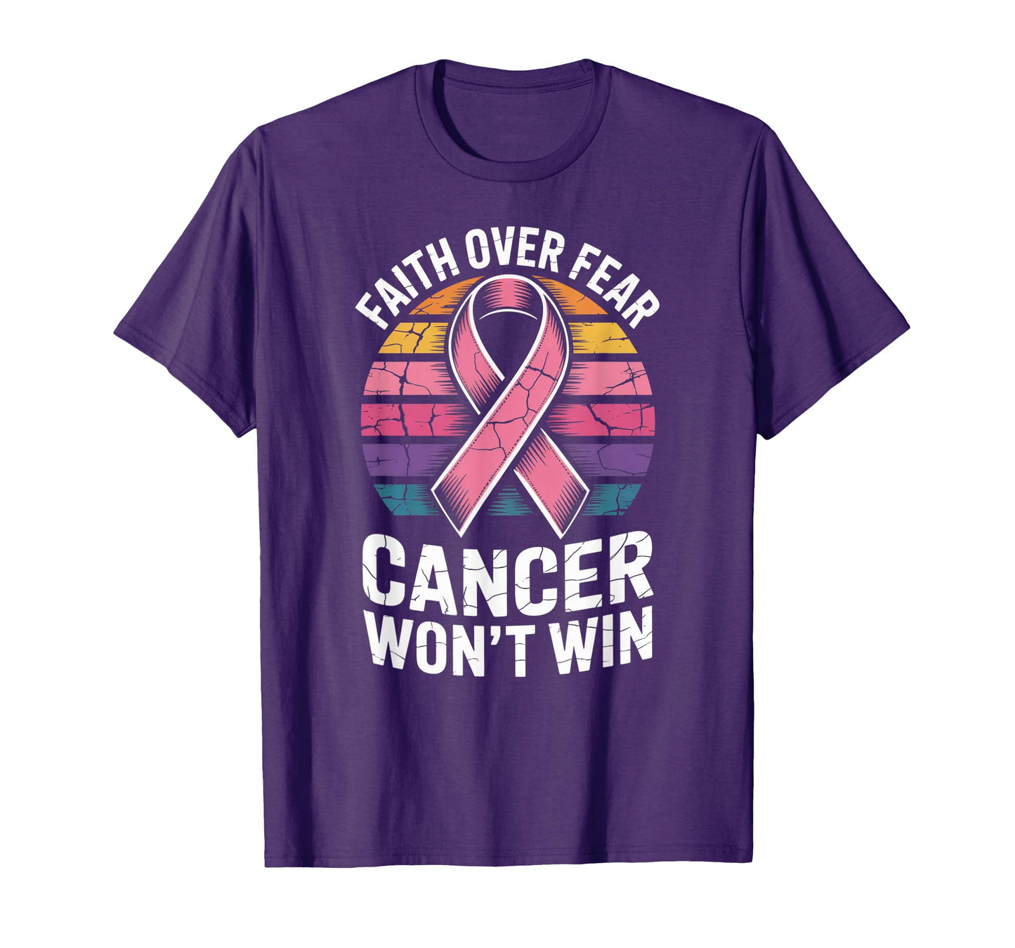 Faith Over Fear Cancer Wont Win Pink Ribbon Support T-Shirt