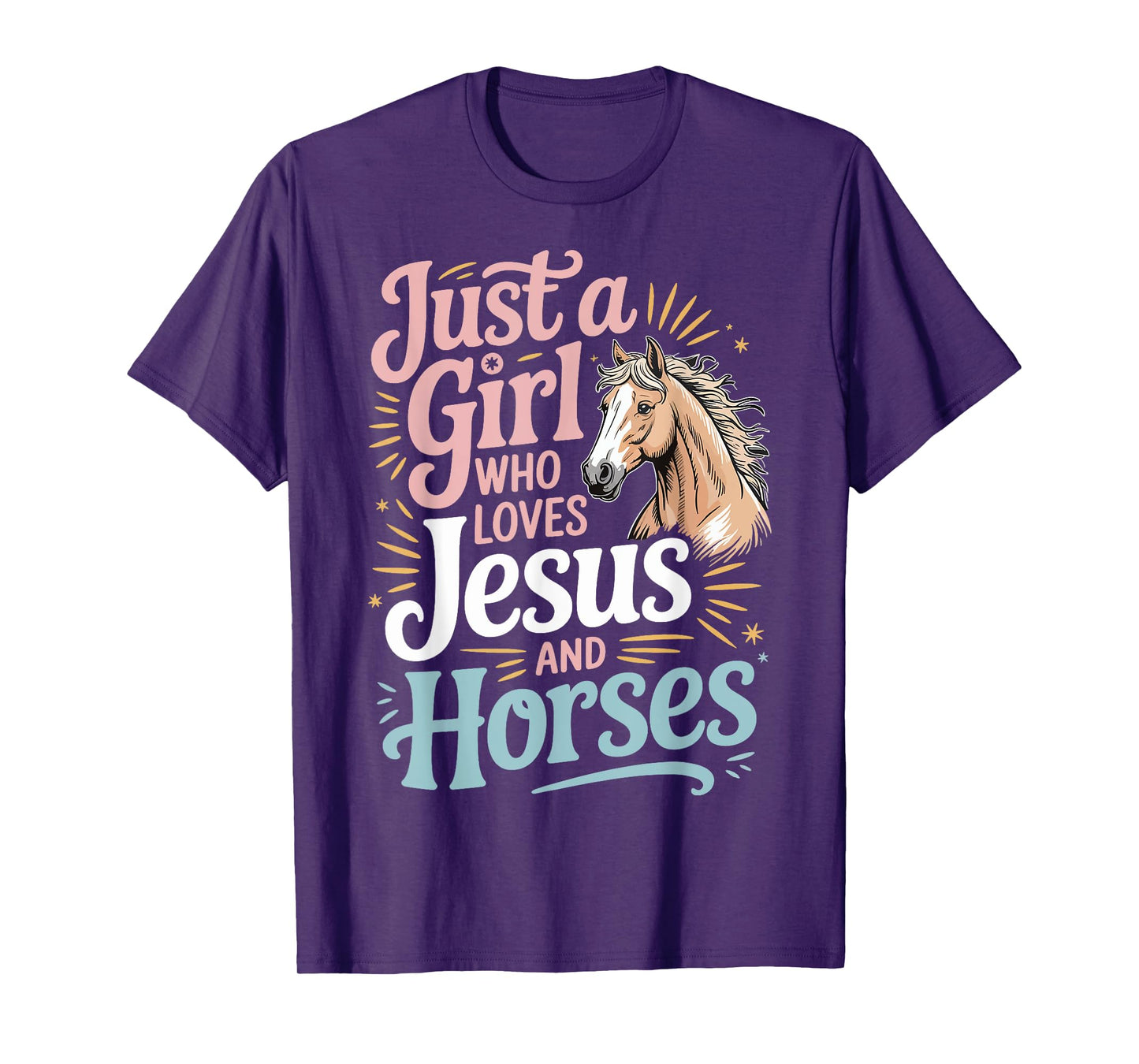Just A Girl Who Loves Jesus And Horses T-Shirt