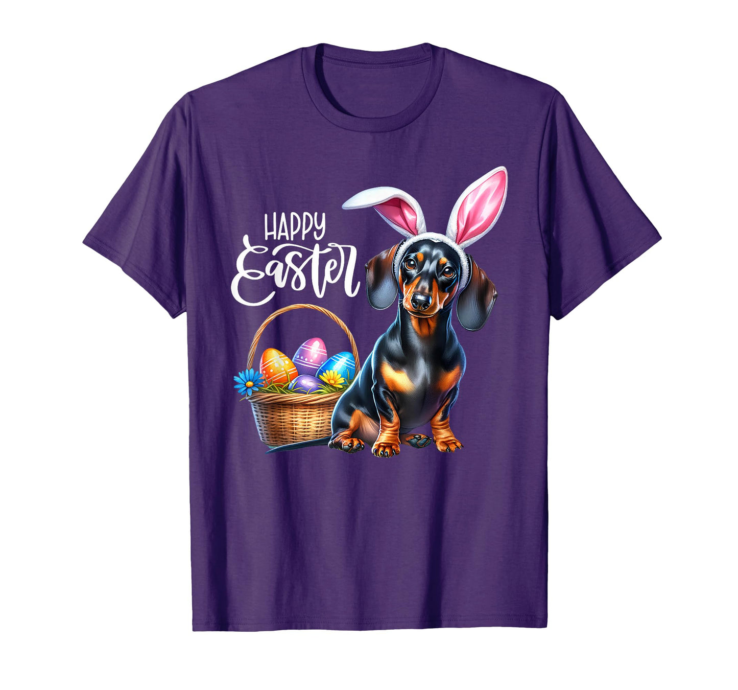 Bunny Ear Dachshund Dog Easter Eggs Happy Easter Dog Mom Men Women T-Shirt