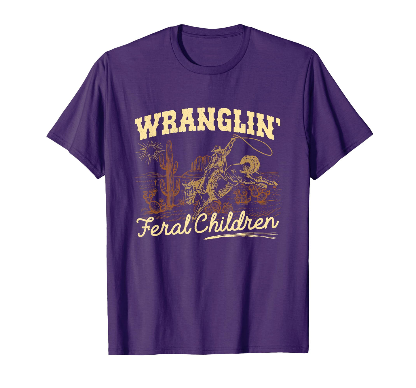 Wrangling Feral Children Quote Humor Cowboy Kids Boys Retro T-Shirt