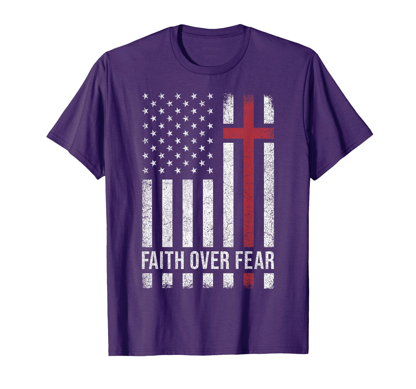 Christian US USA Flag American Christ Faith Over Fear Cross T-Shirt