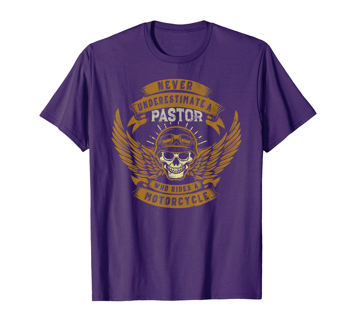 Never Underestimate A Pastor Who Rides A Motorcycle T-Shirt