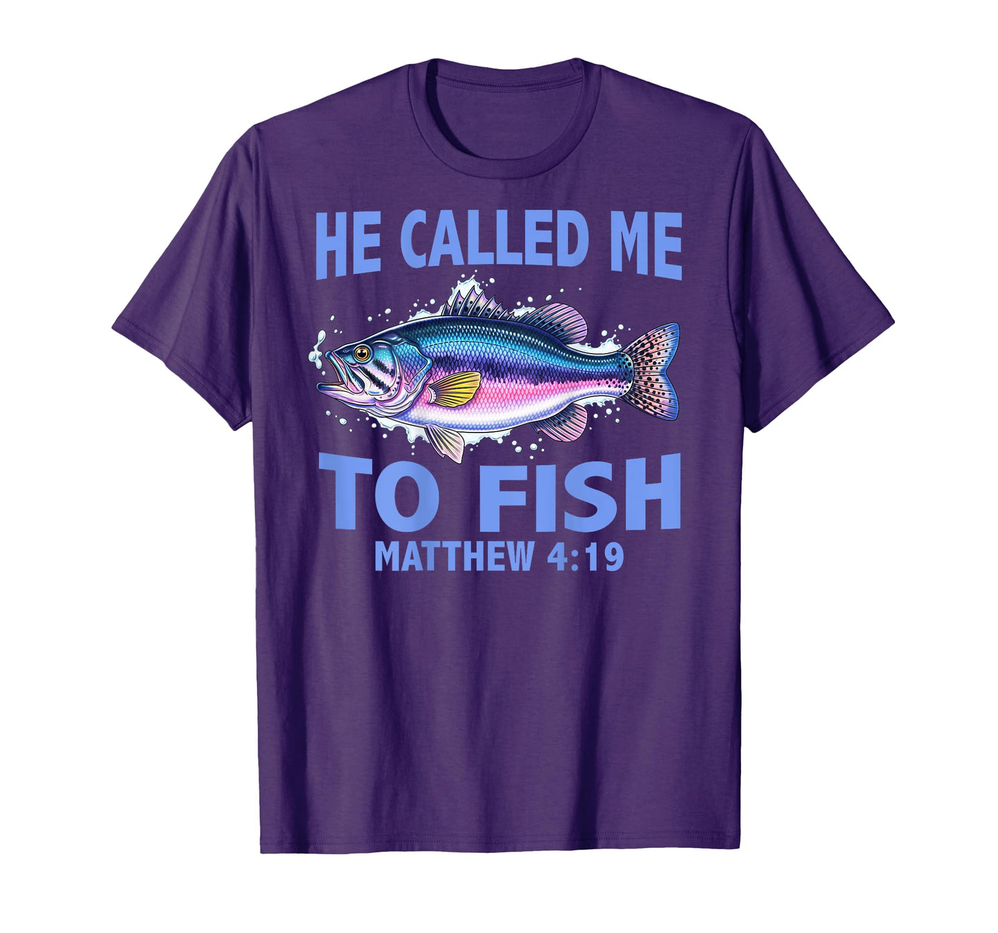 ON Back - Fishing License Heaven Issued He Called Me to Fish T-Shirt