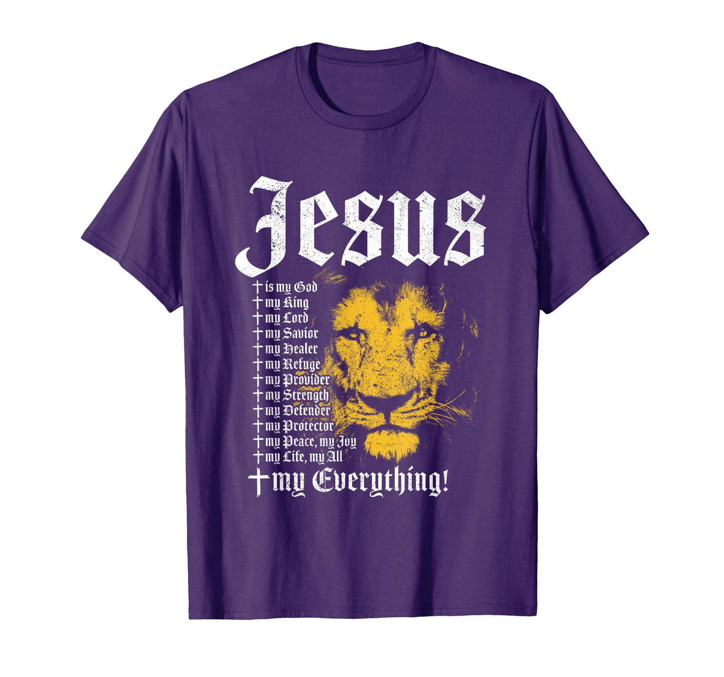 Jesus Is My God King Lord Savior Protector Lion Christian T-Shirt