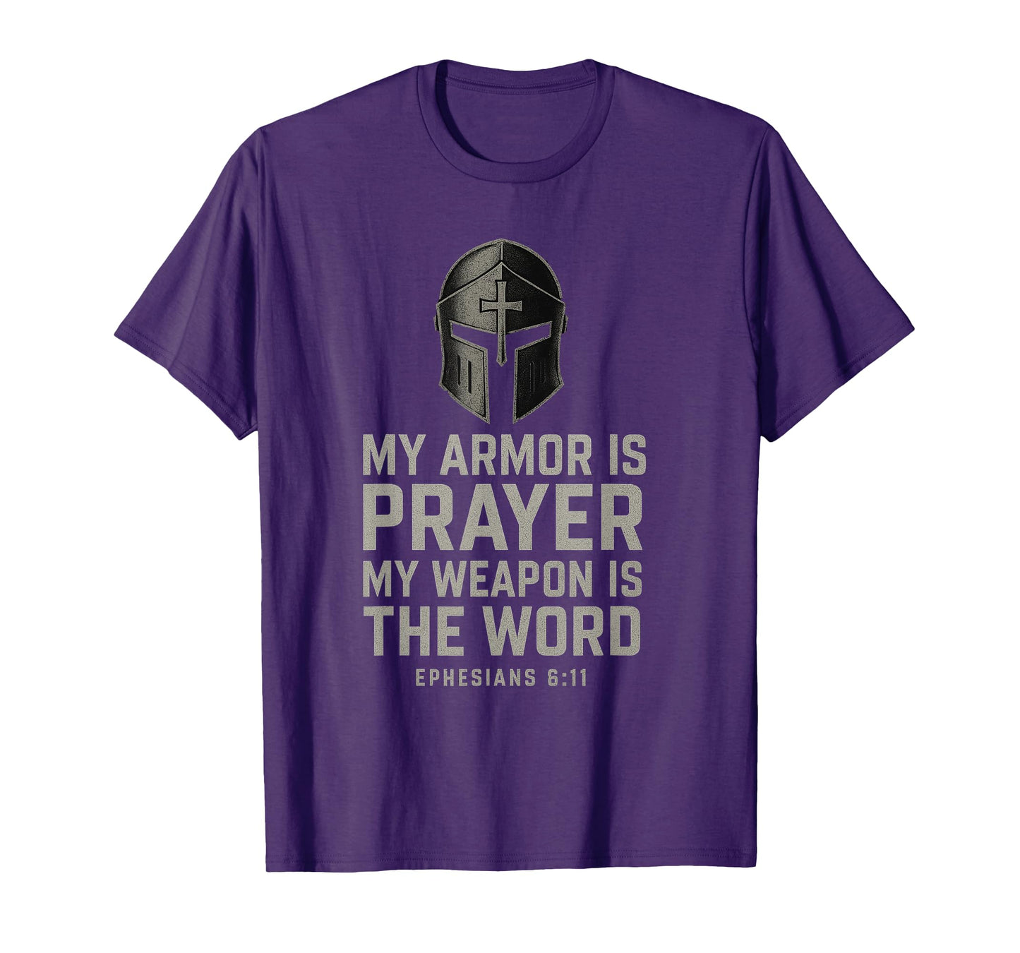 Armor of God. Spiritual warfare Christian. Ephesians 6:11 T-Shirt