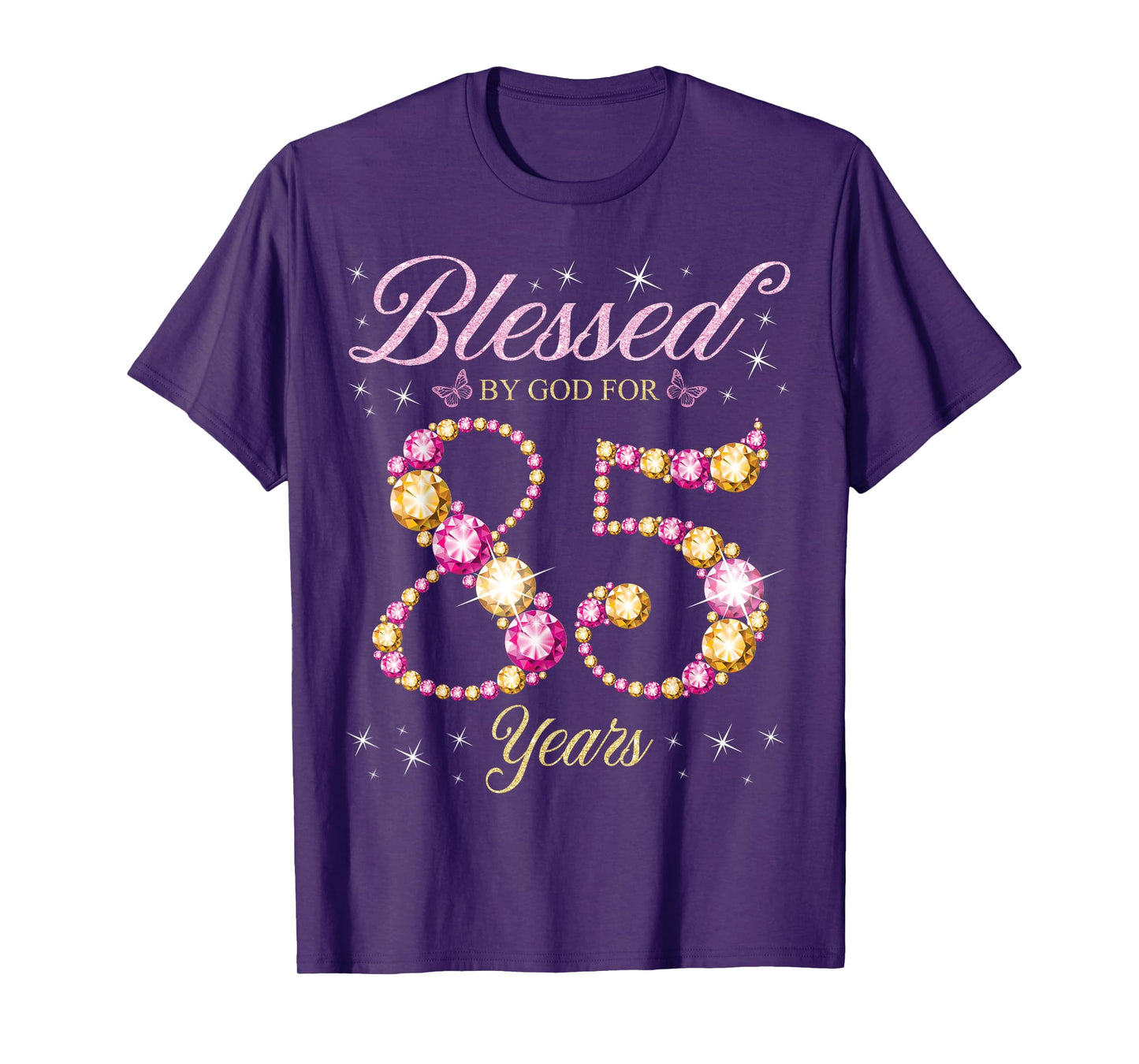 Blessed By God For 85 Years Old 85th Birthday Party T-Shirt