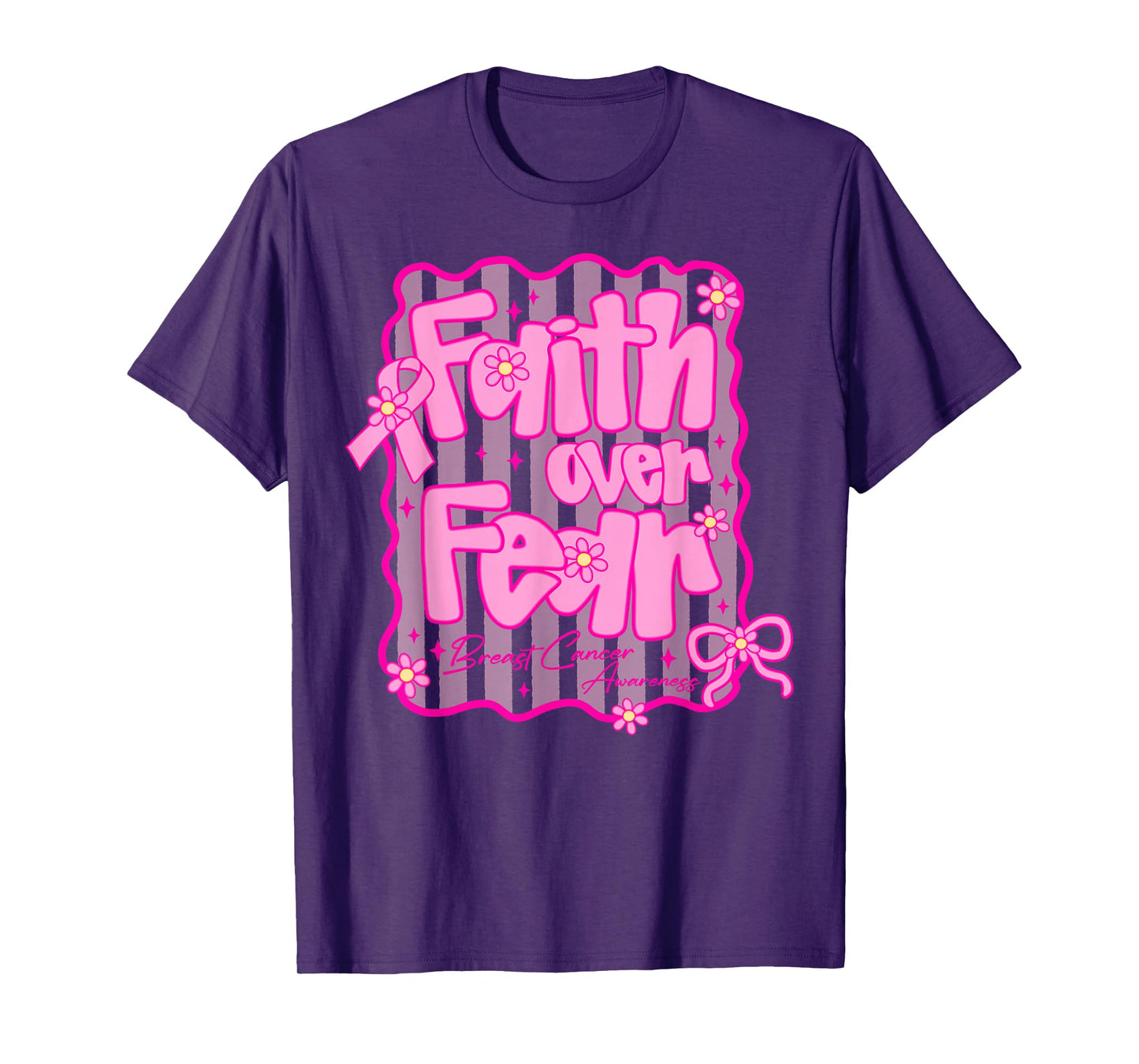 Women Faith Over Fear Breast Cancer Awareness Pink Ribbon T-Shirt
