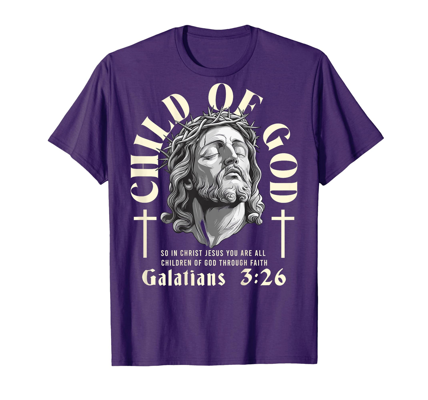 Child Of God - Galatians 3 26 - Aesthetic Jesus lord - Bible T-Shirt