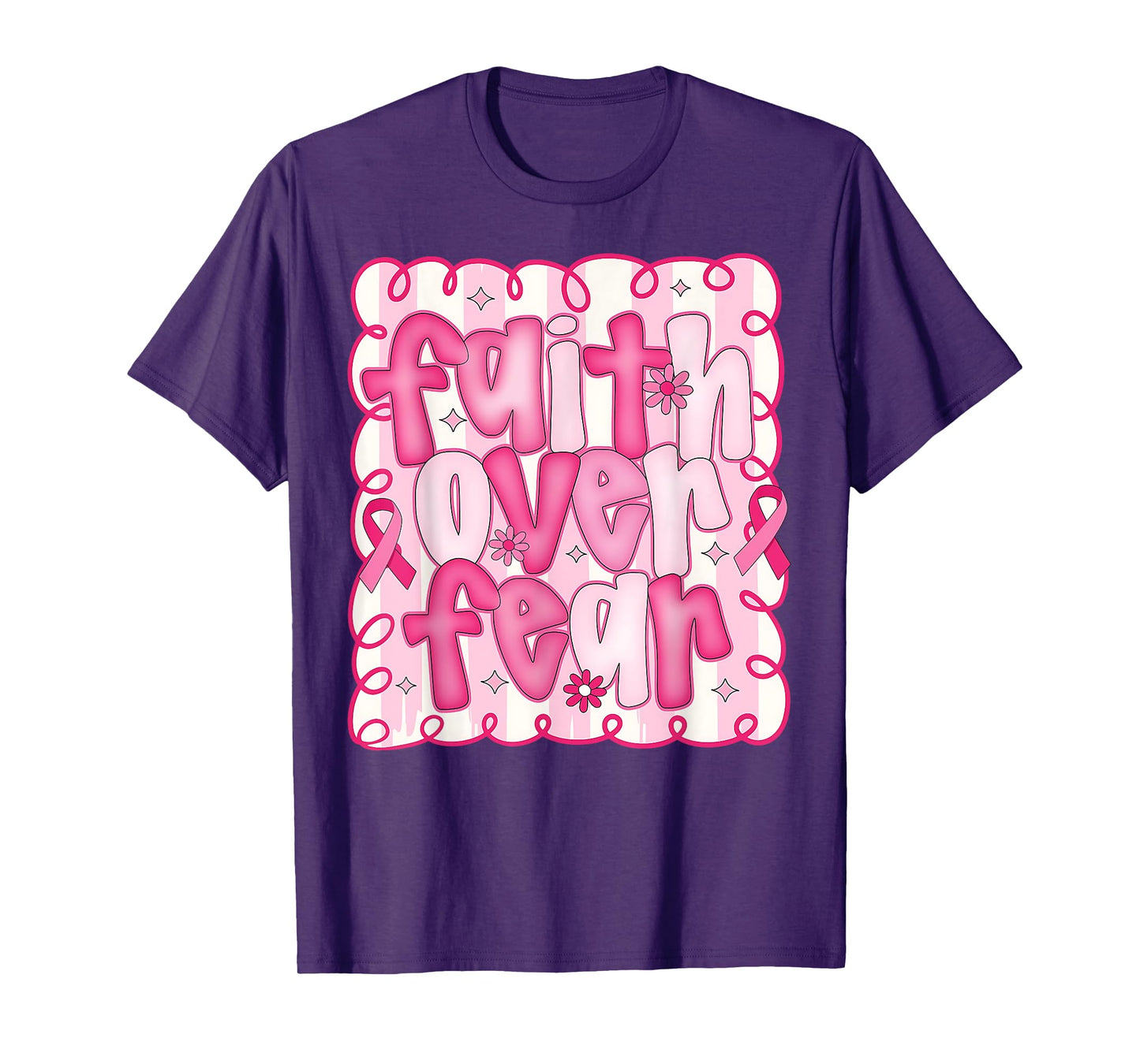 Preppy Faith Over Fear Pink Ribbon Breast Cancer Awareness T-Shirt