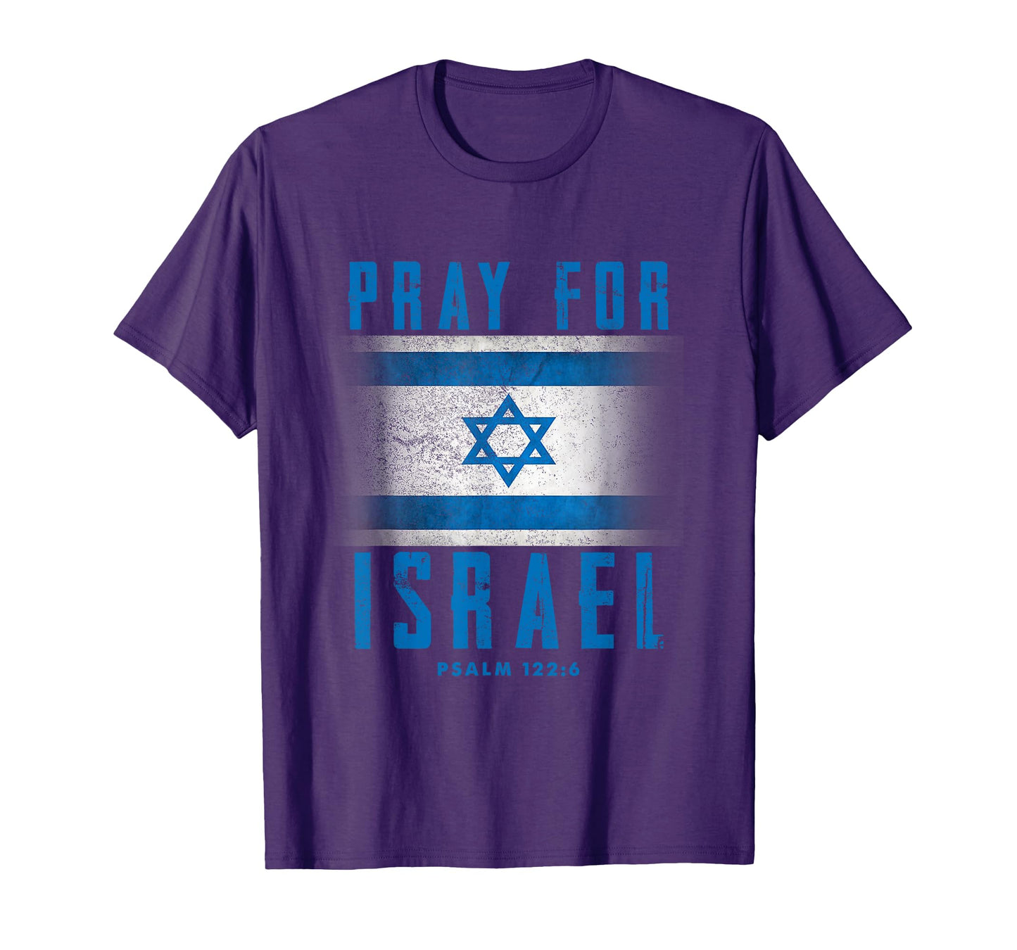 Pray for Israel Psalm 122 6 Israel Flag T-Shirt