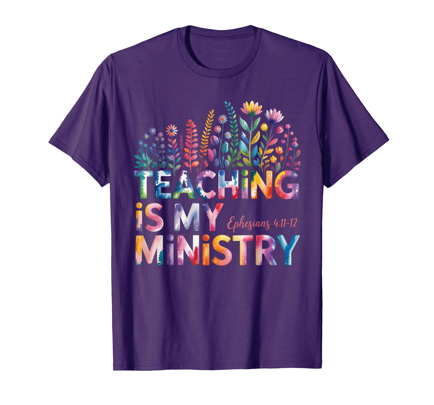 Teaching Is My Ministry Christian Teacher Faith Quote T-Shirt