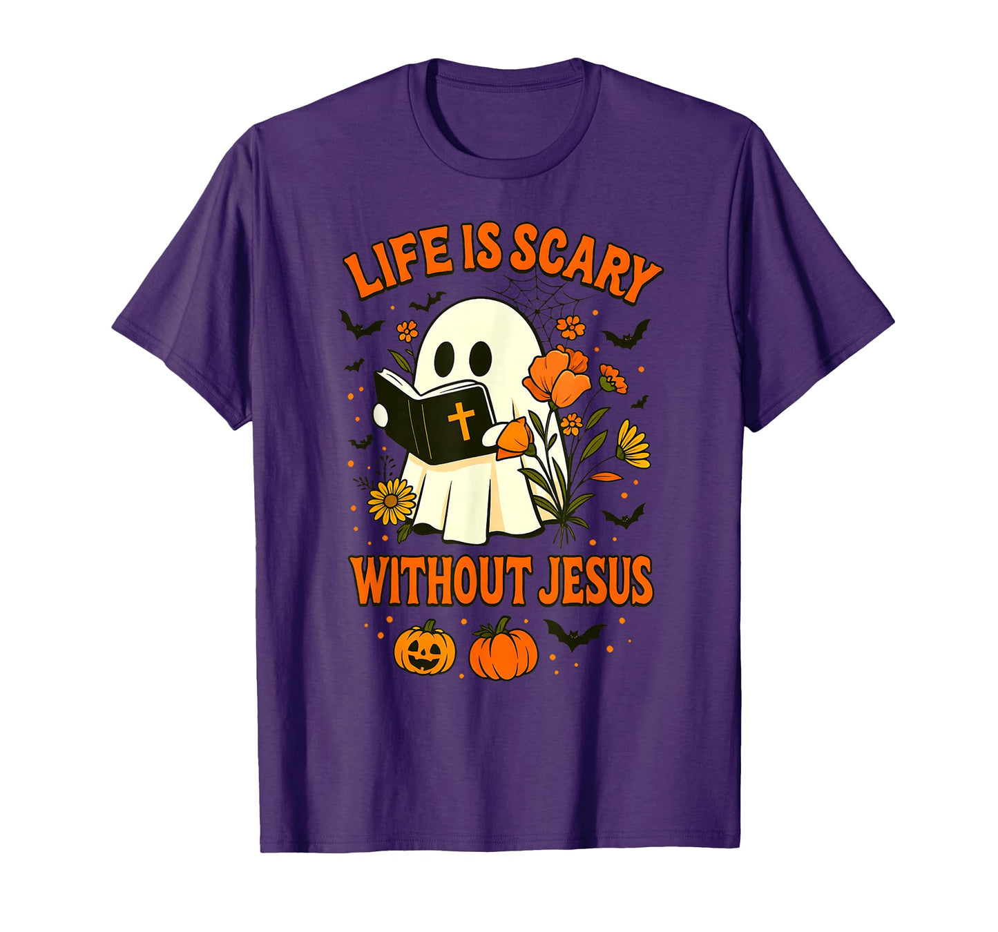 Life is Scary Without Jesus Cute Christian Ghost Halloween T-Shirt