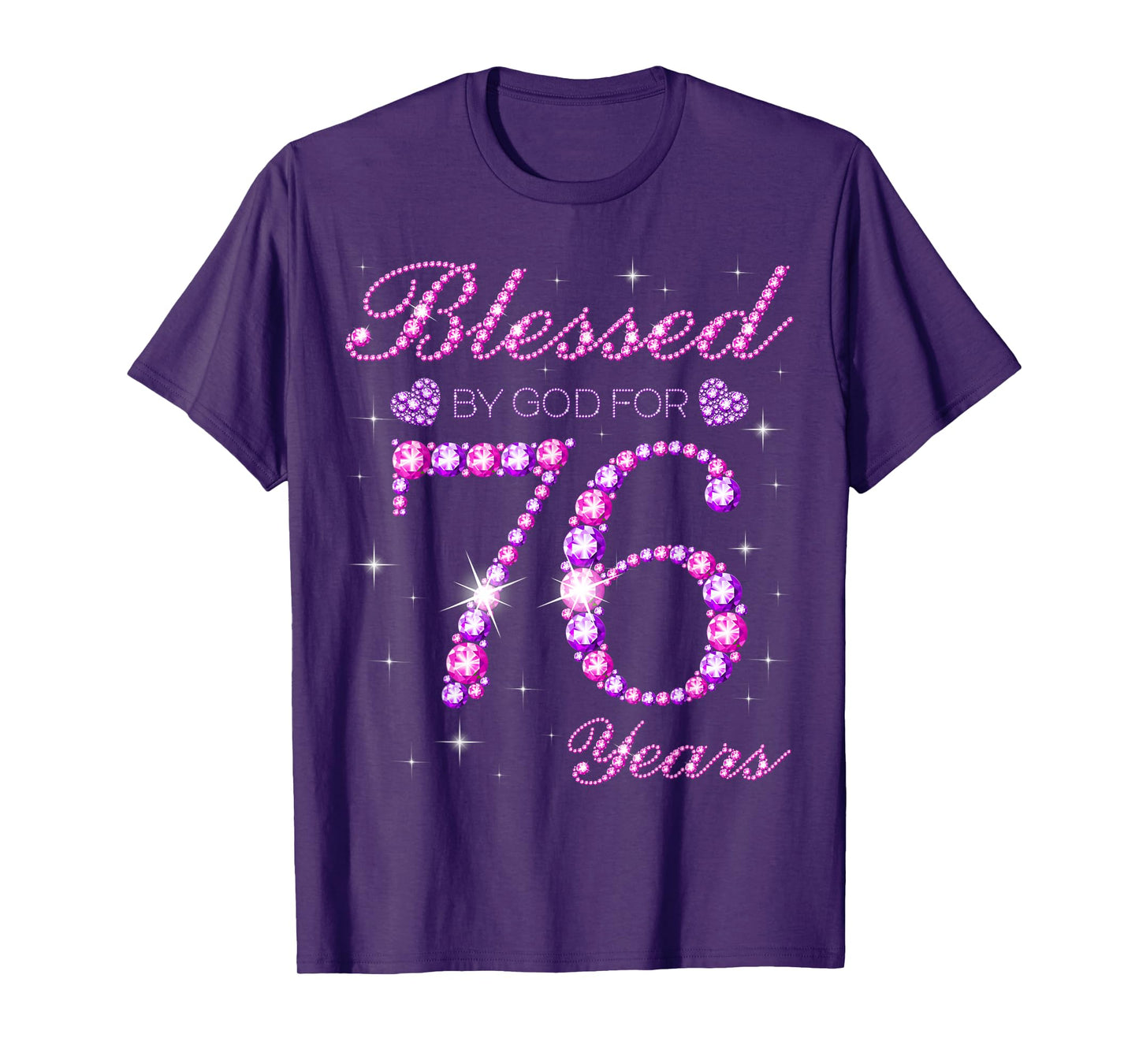Blessed by God for 76 Years Old 76th Birthday Party T-Shirt