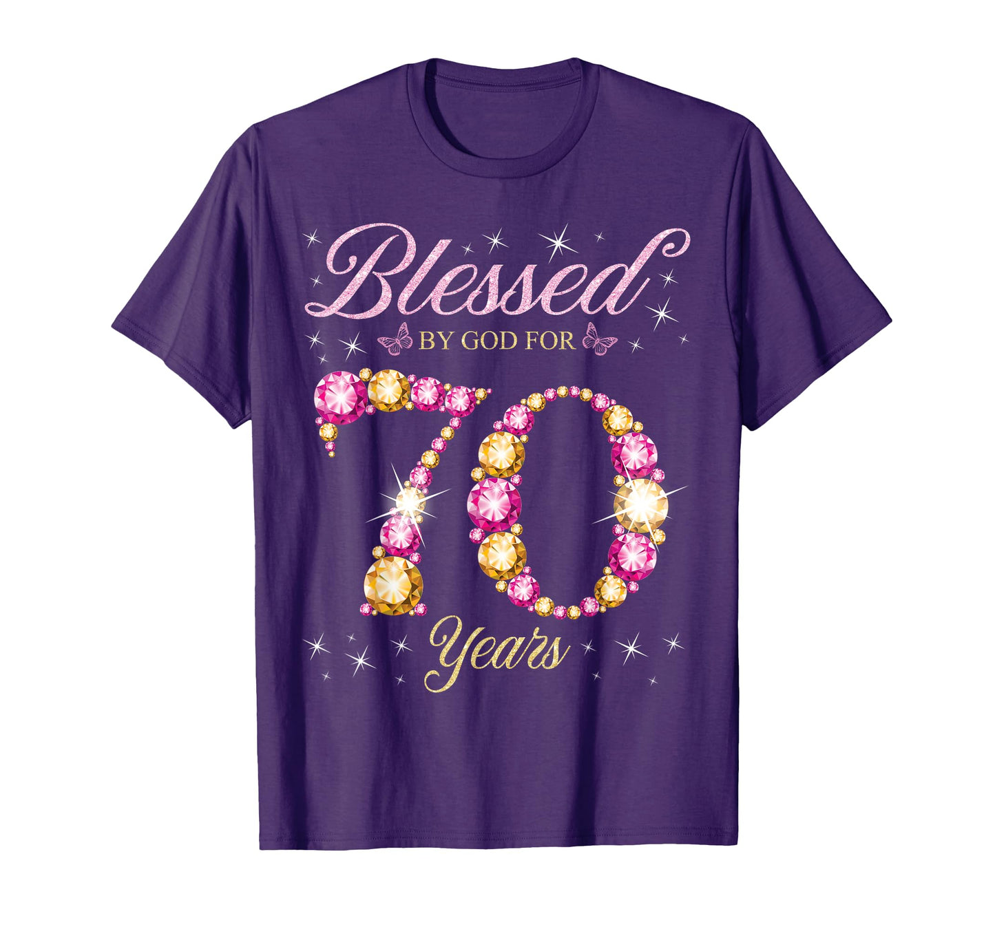 Blessed By God For 70 Years Old 70th Birthday Party T-Shirt