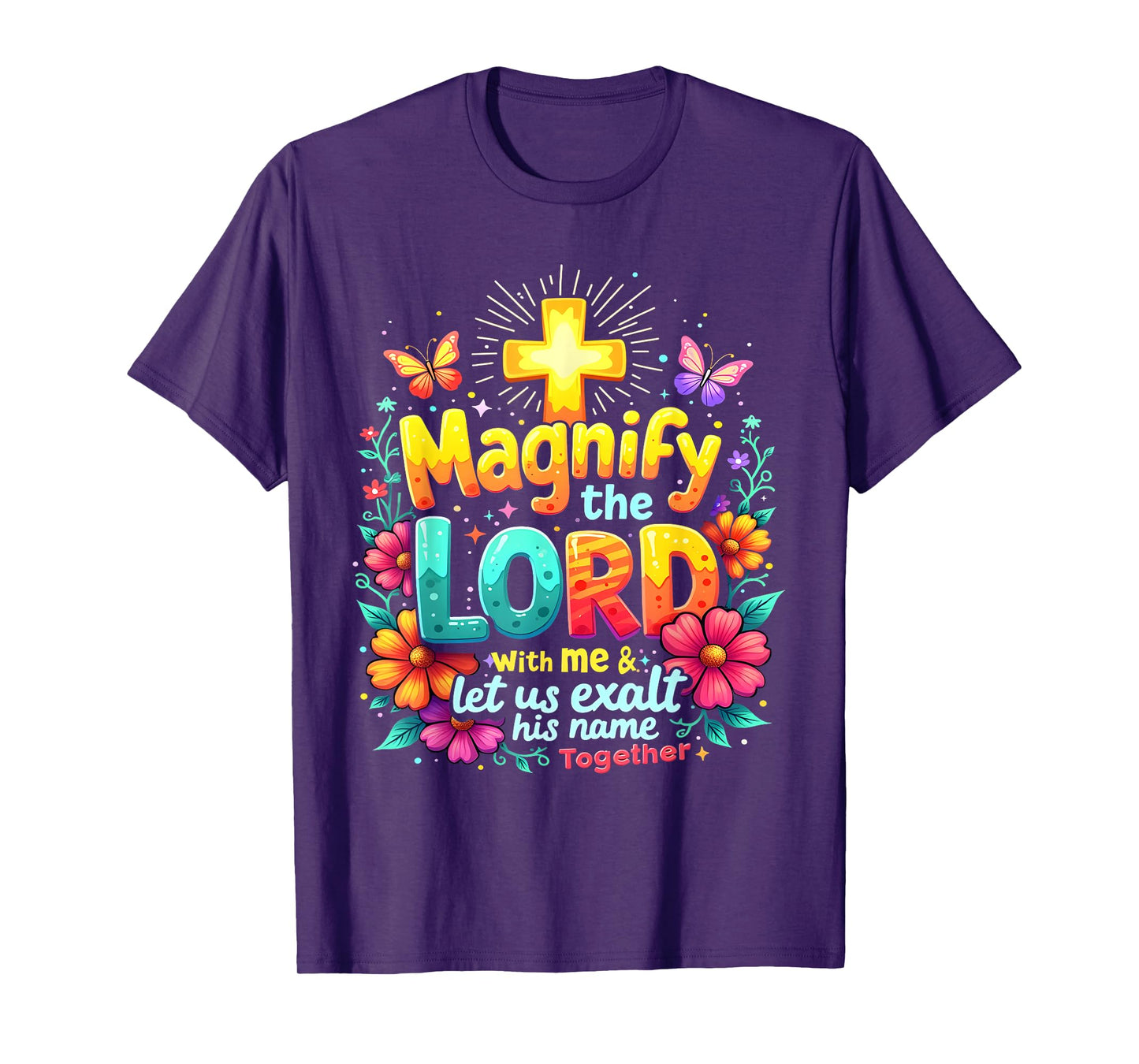 Christian Magnify the Lord Christian Faith Bible Verse Jesus T-Shirt
