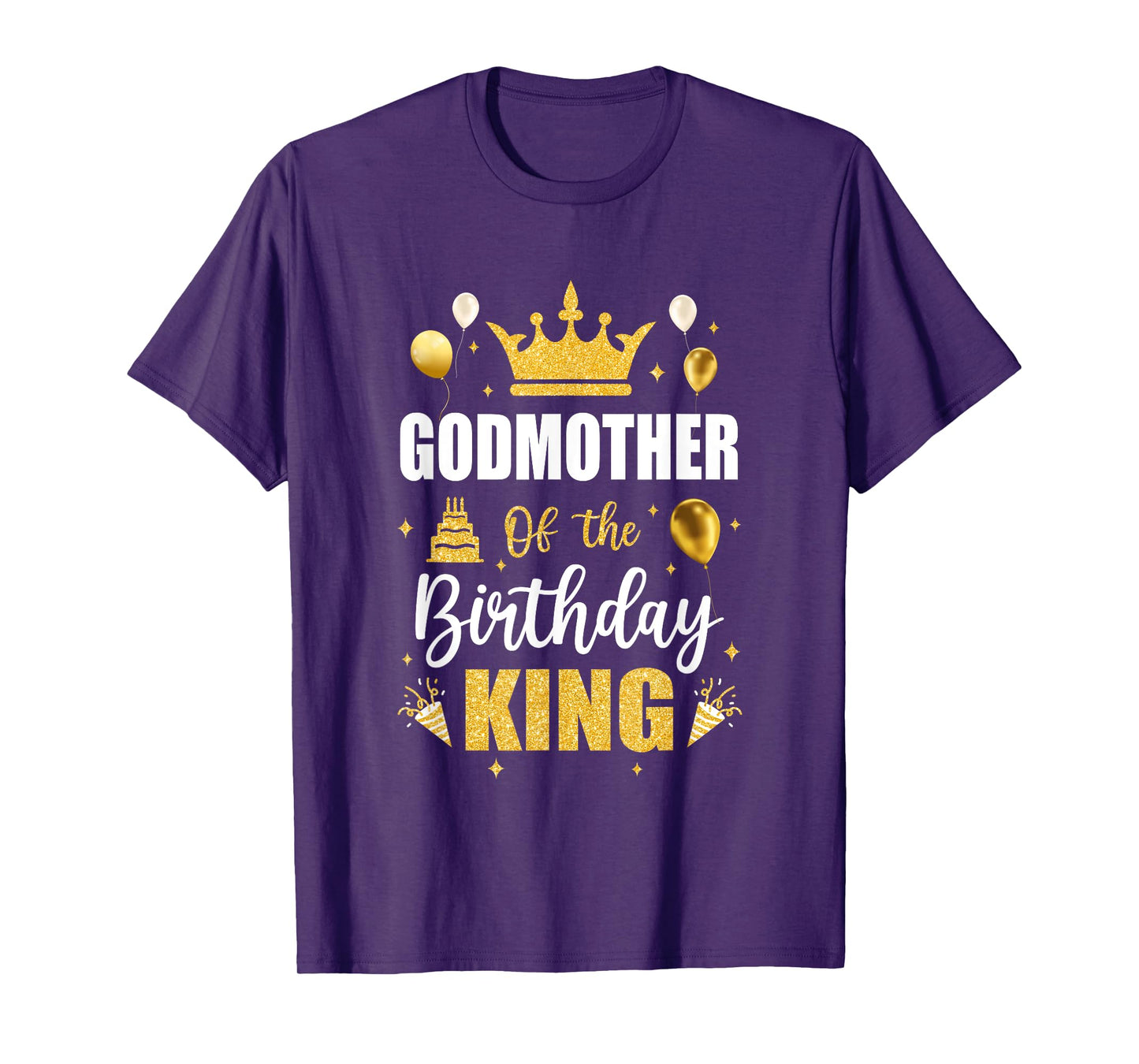Godmother Of The Birthday King Boys Men Bday Party For Him T-Shirt