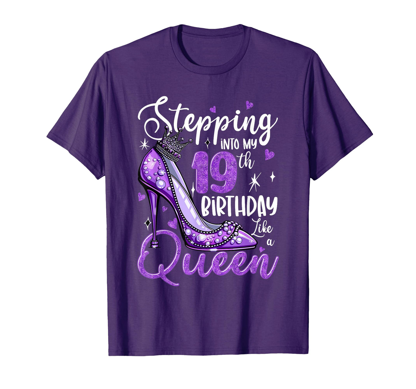 Stepping Into My 19th Birthday 19 Years Old Gift Women Girls T-Shirt