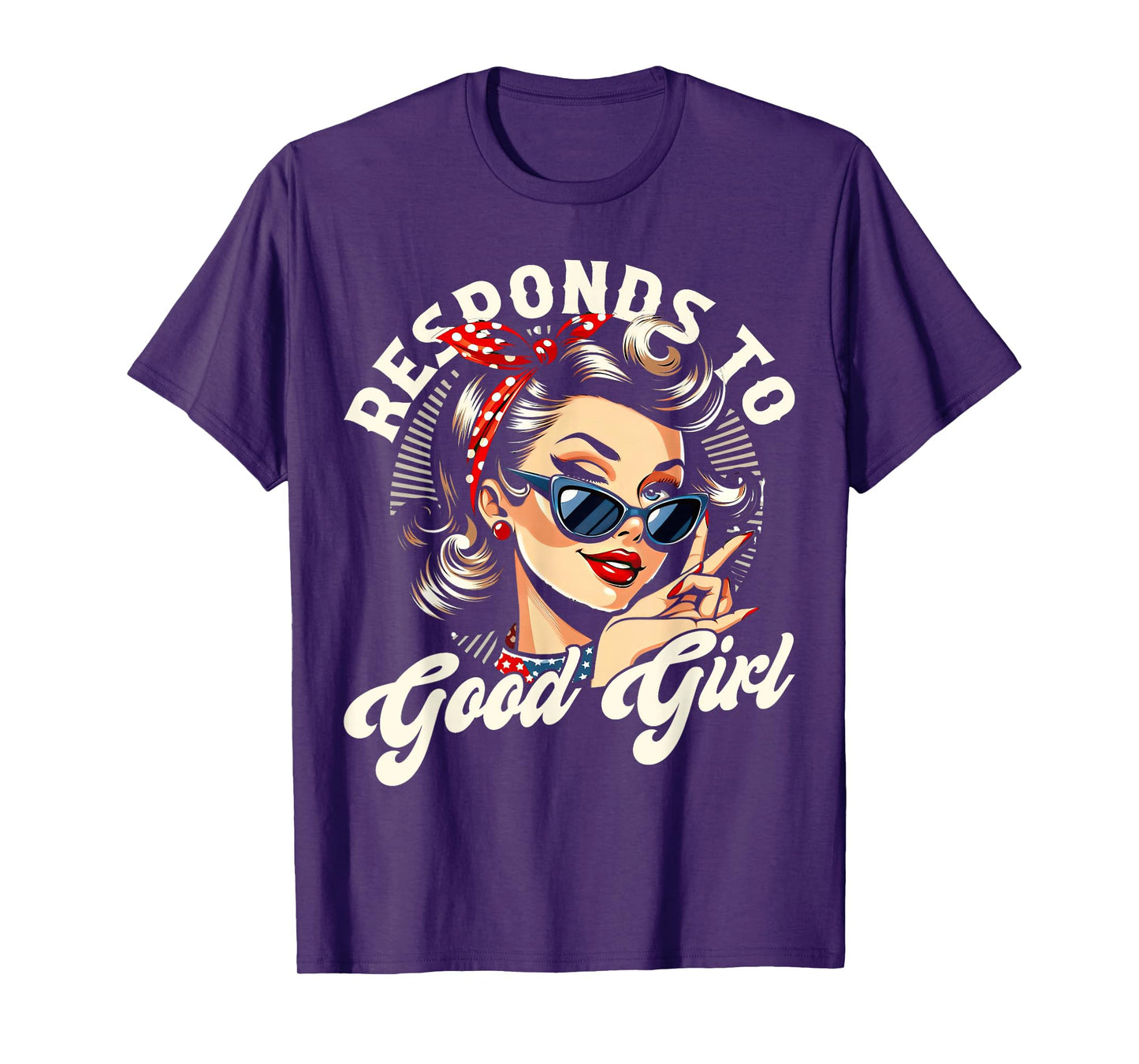 Responds to Good Girl Romance Smut Reader Funny Tee T-Shirt