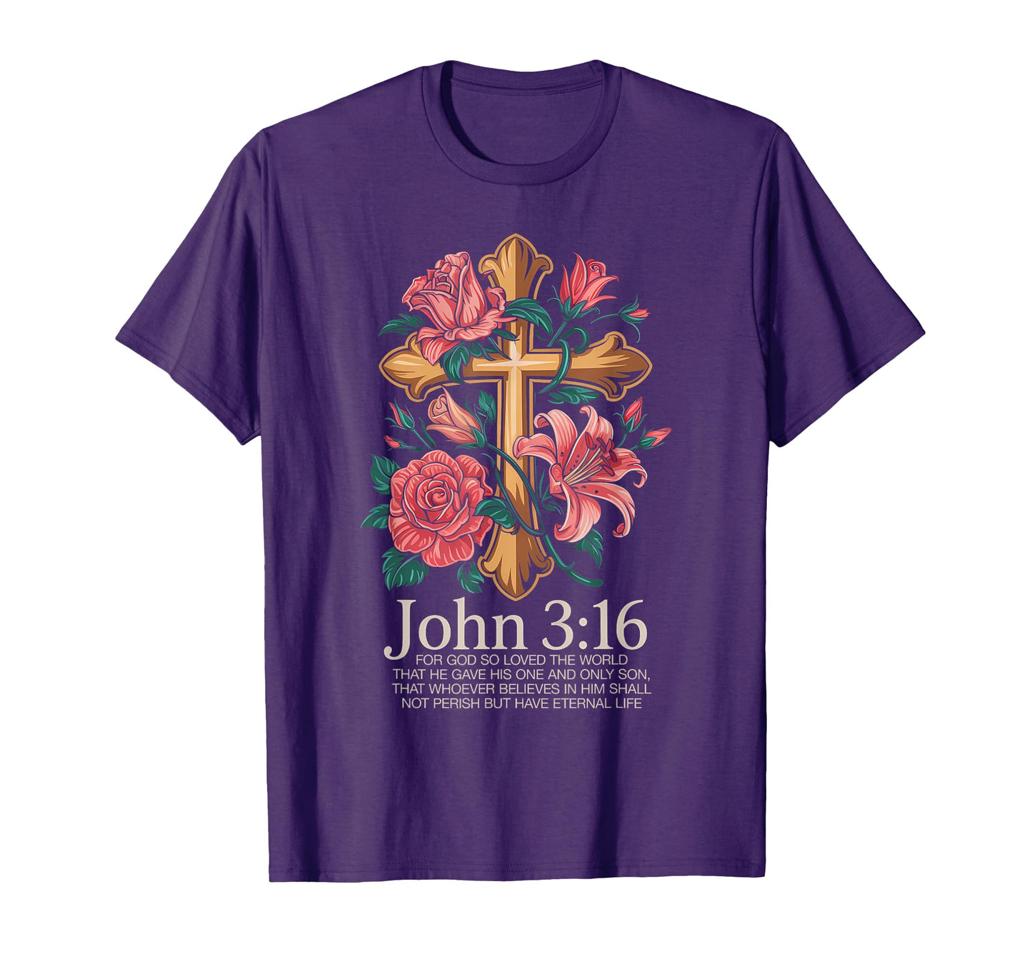 John 3:16 for God So Loved The World for Christian T-Shirt