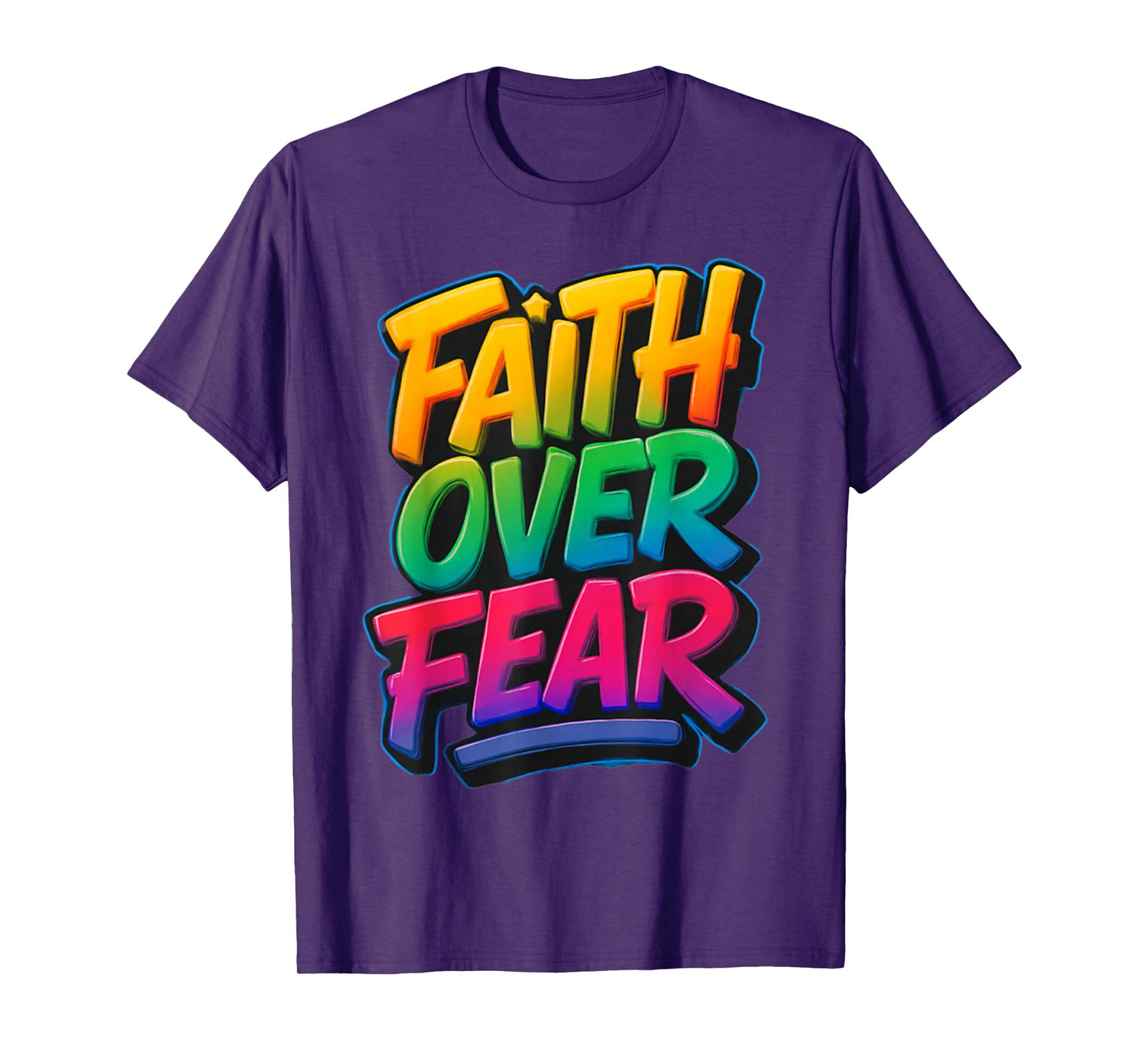 Faith Over Fear Christian Women Men Inspirational Graphic T-Shirt